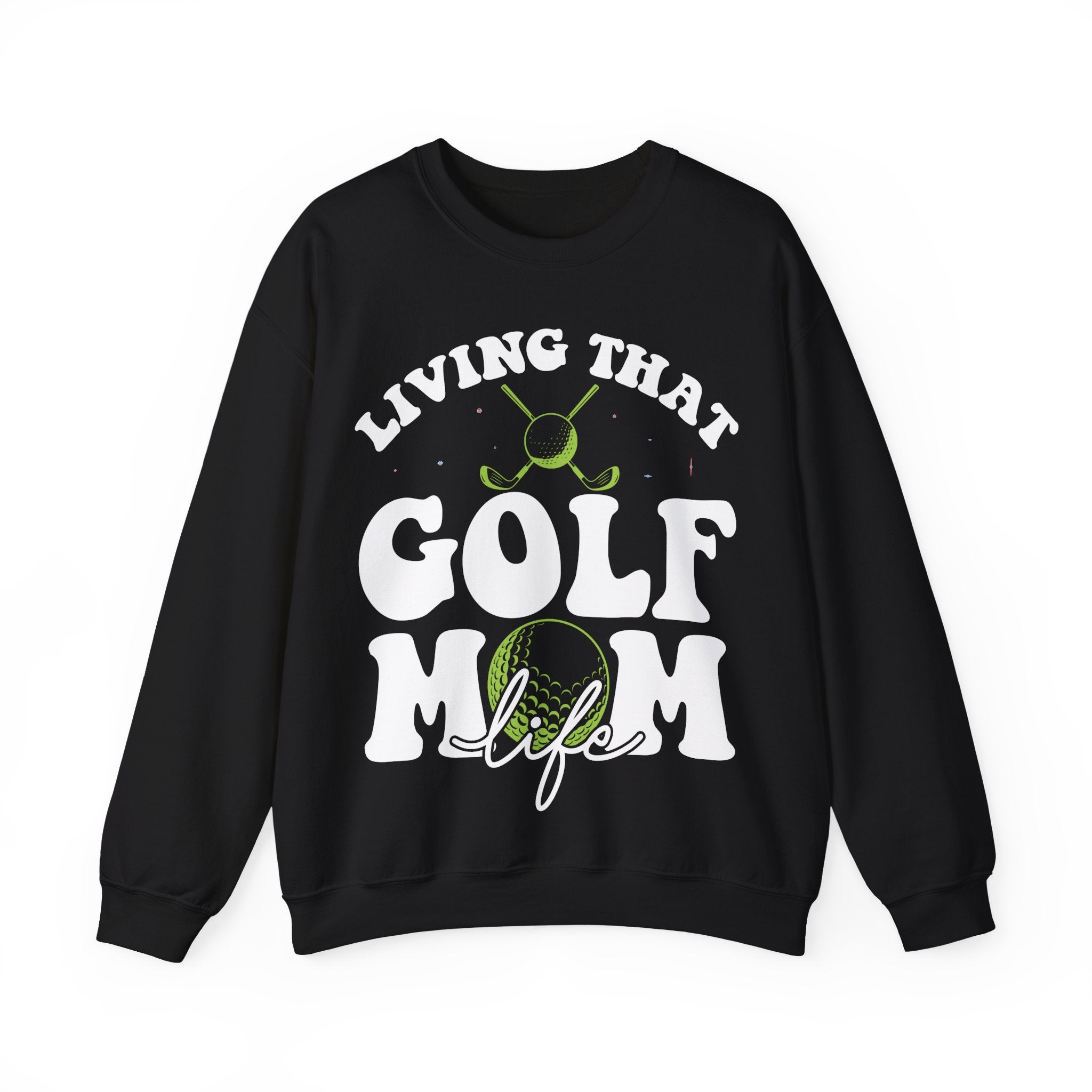 Living That Golf Mom Life | Crewneck Sweatshirt