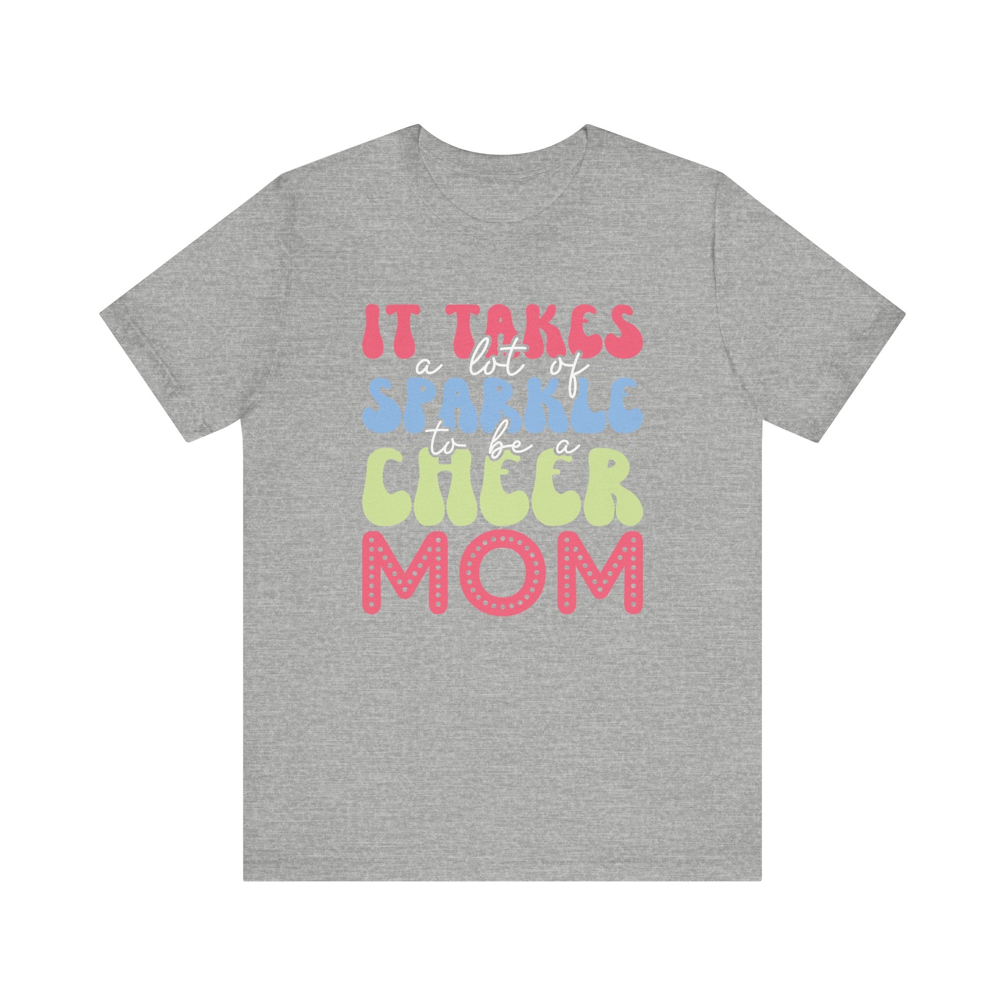 It Takes a Lot of Sparkle to Be a Cheer Mom | Tee