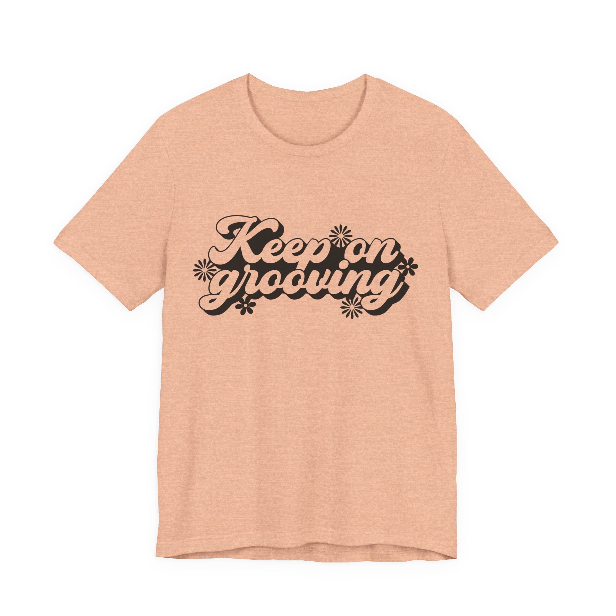 Keep On Grooving Flowers | Tee