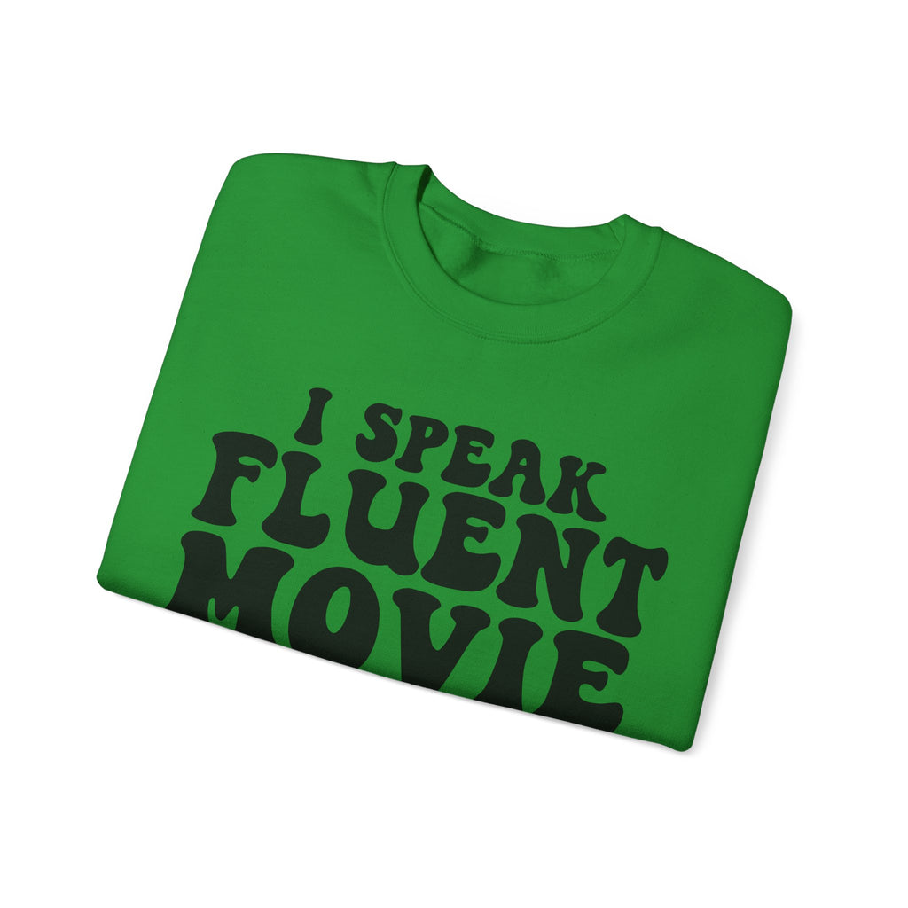 I Speak Fluent Movie Quotes | Crewneck Sweatshirt