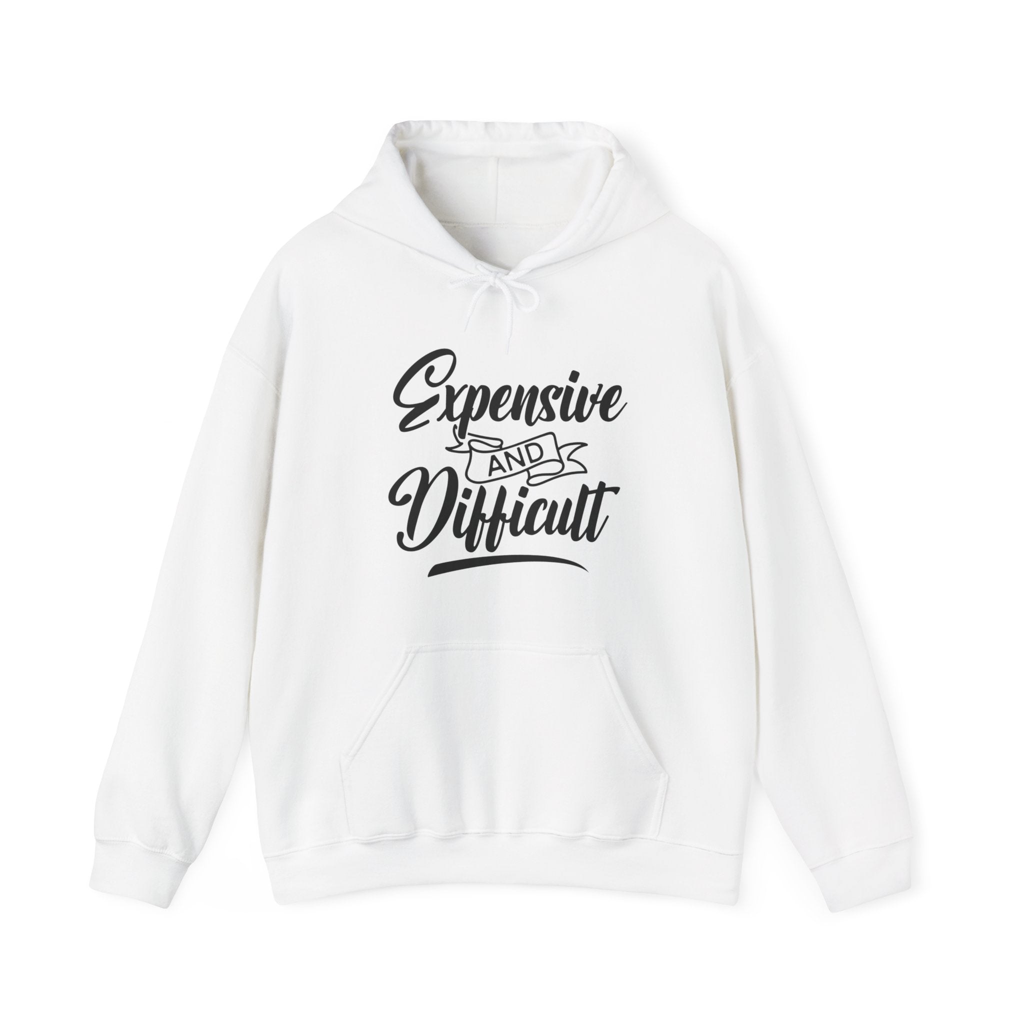Expensive and Difficult | Hoodie