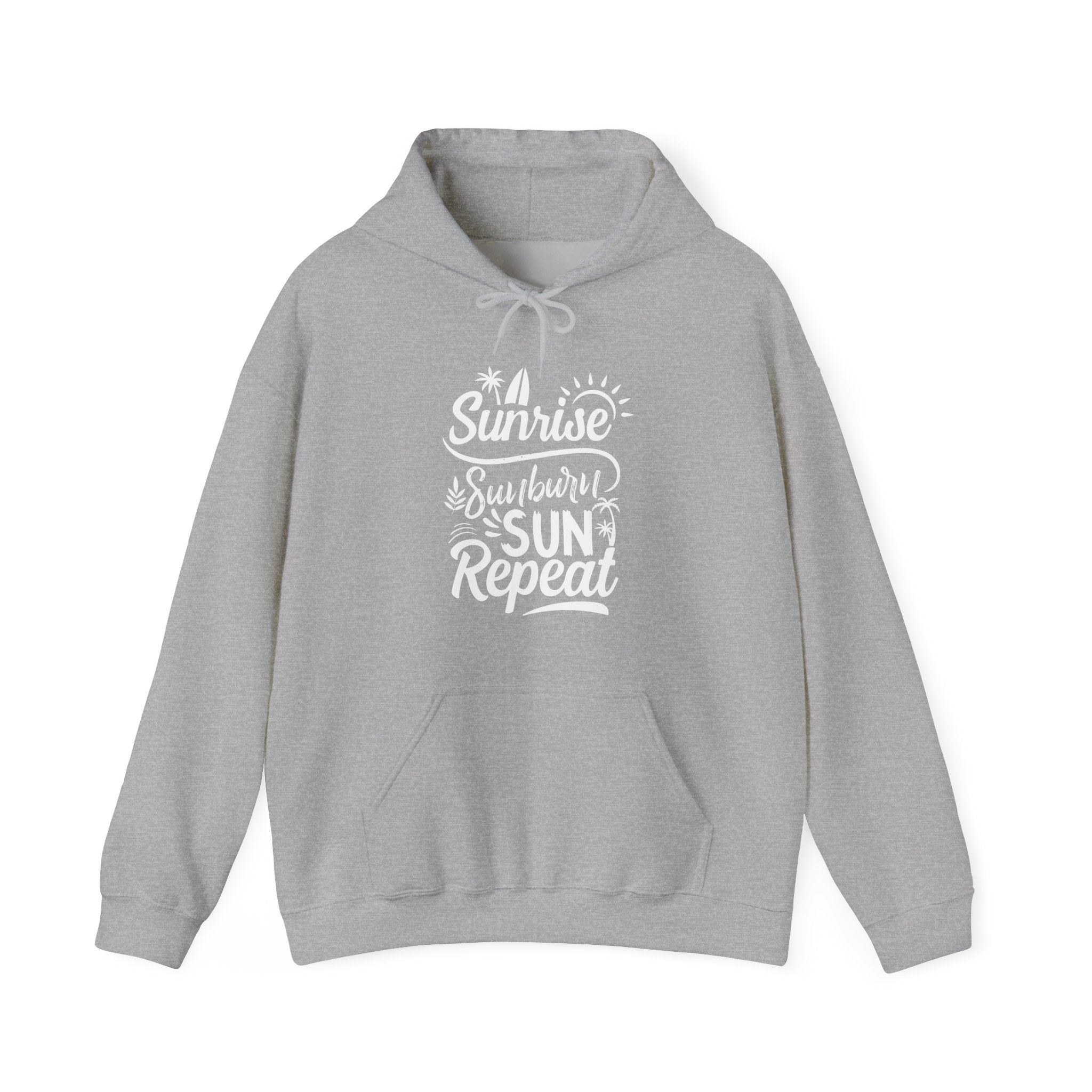 Sunrise, Sunburn, Sun, Repeat | Hoodie