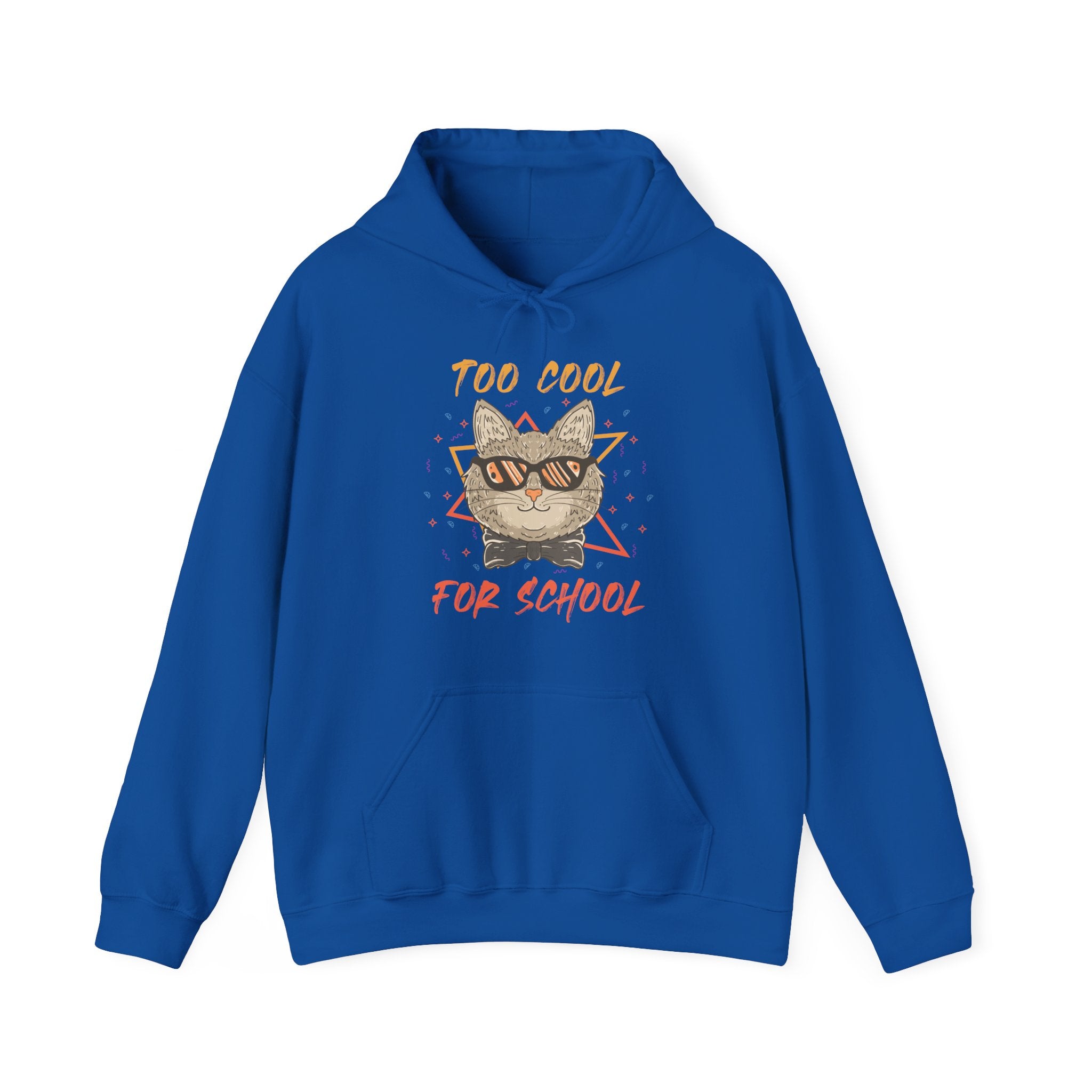Too Cool for School | Hoodie