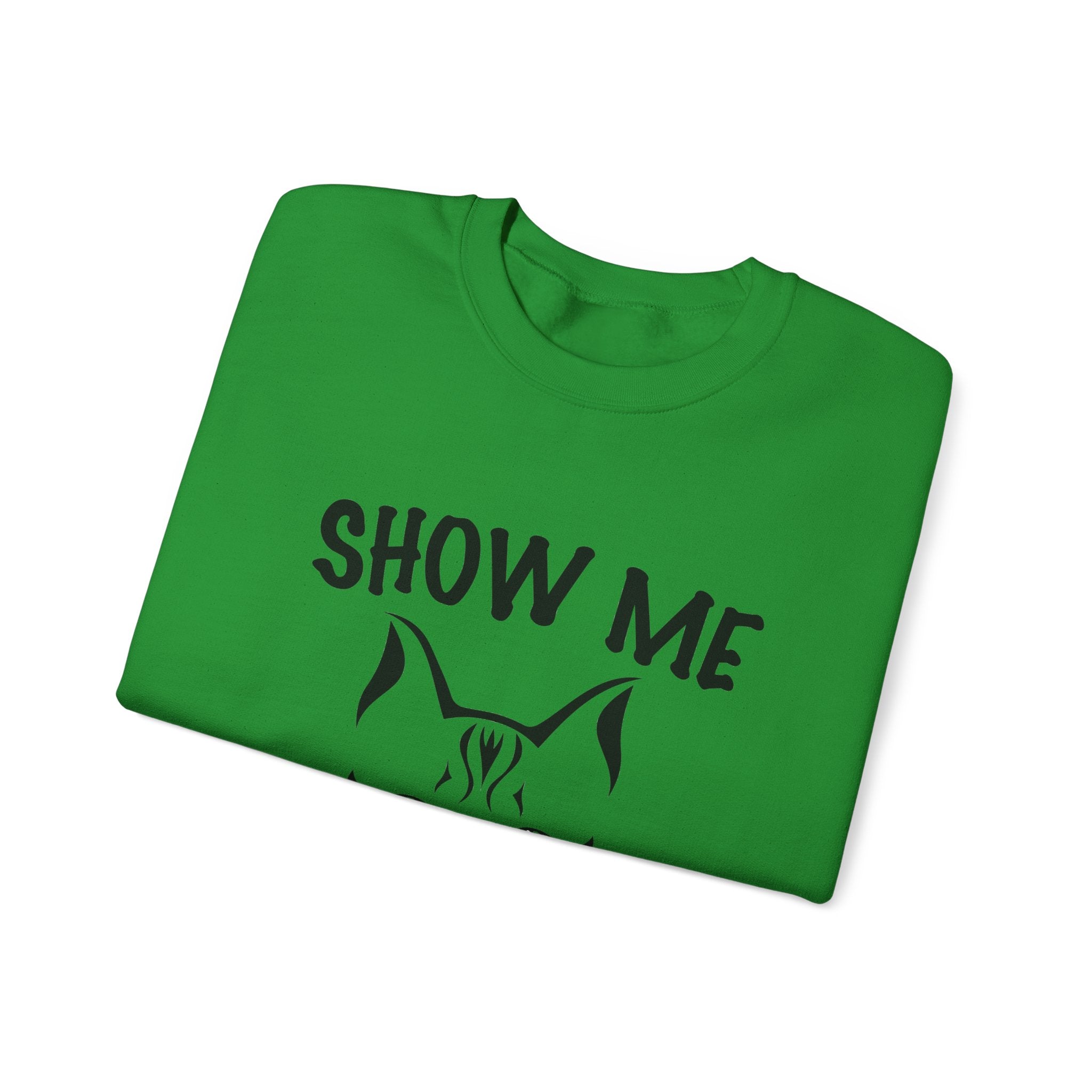 Show Me All Your Kitties | Crewneck Sweatshirt