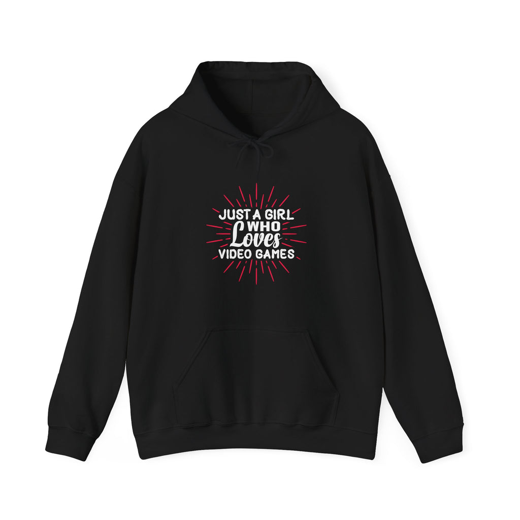 Just a Girl Who Loves Video Games | Hoodie
