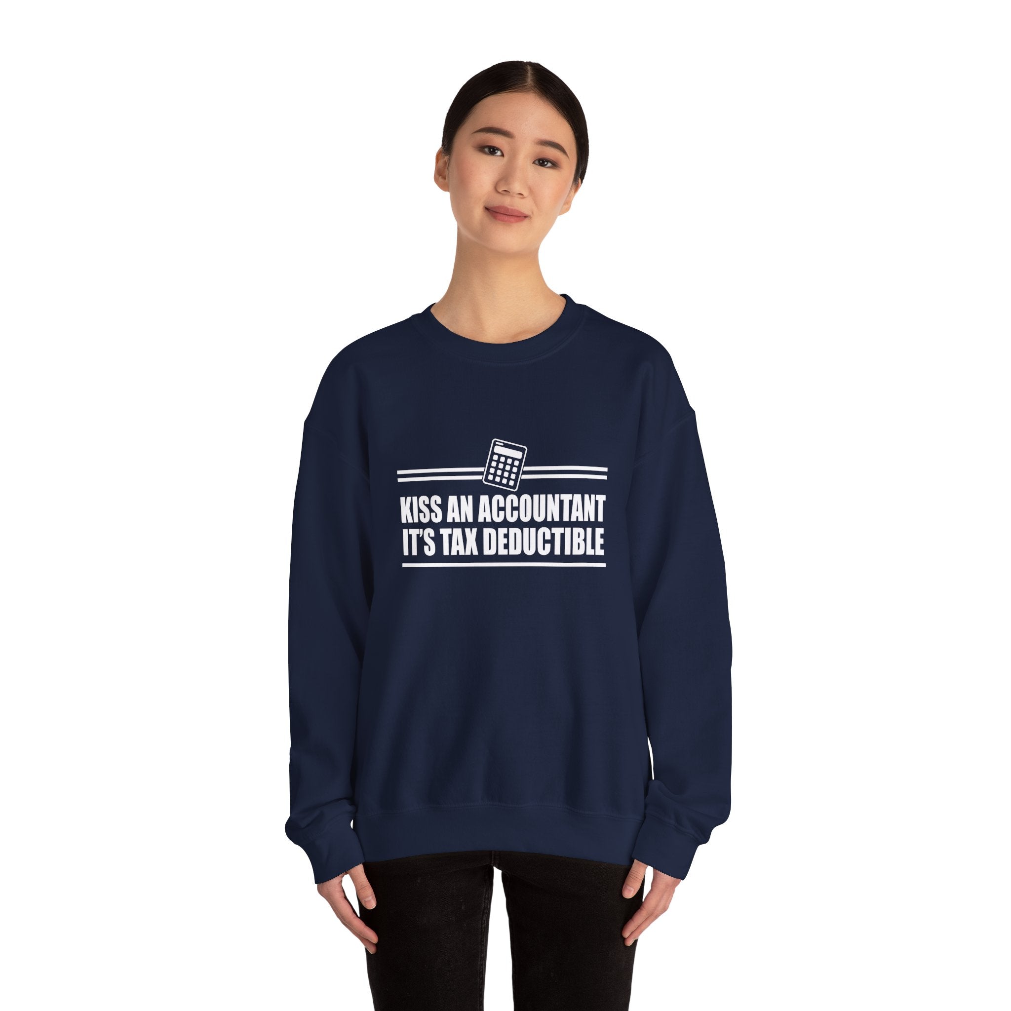 Kiss an Accountant, It's Tax Deductible | Crewneck Sweatshirt