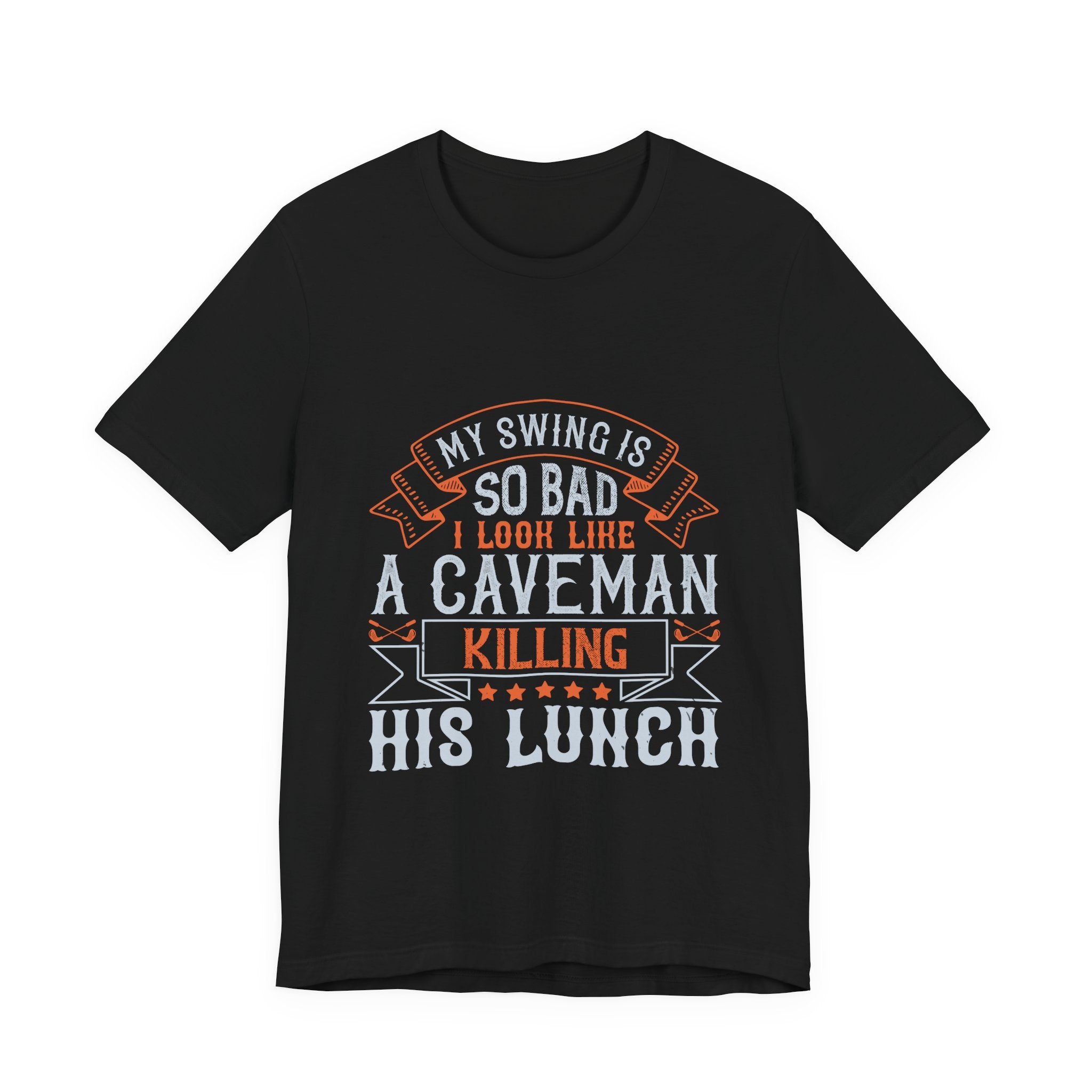 My Swing Is So Bad I Look Like a Caveman Killing His Lunch | Tee