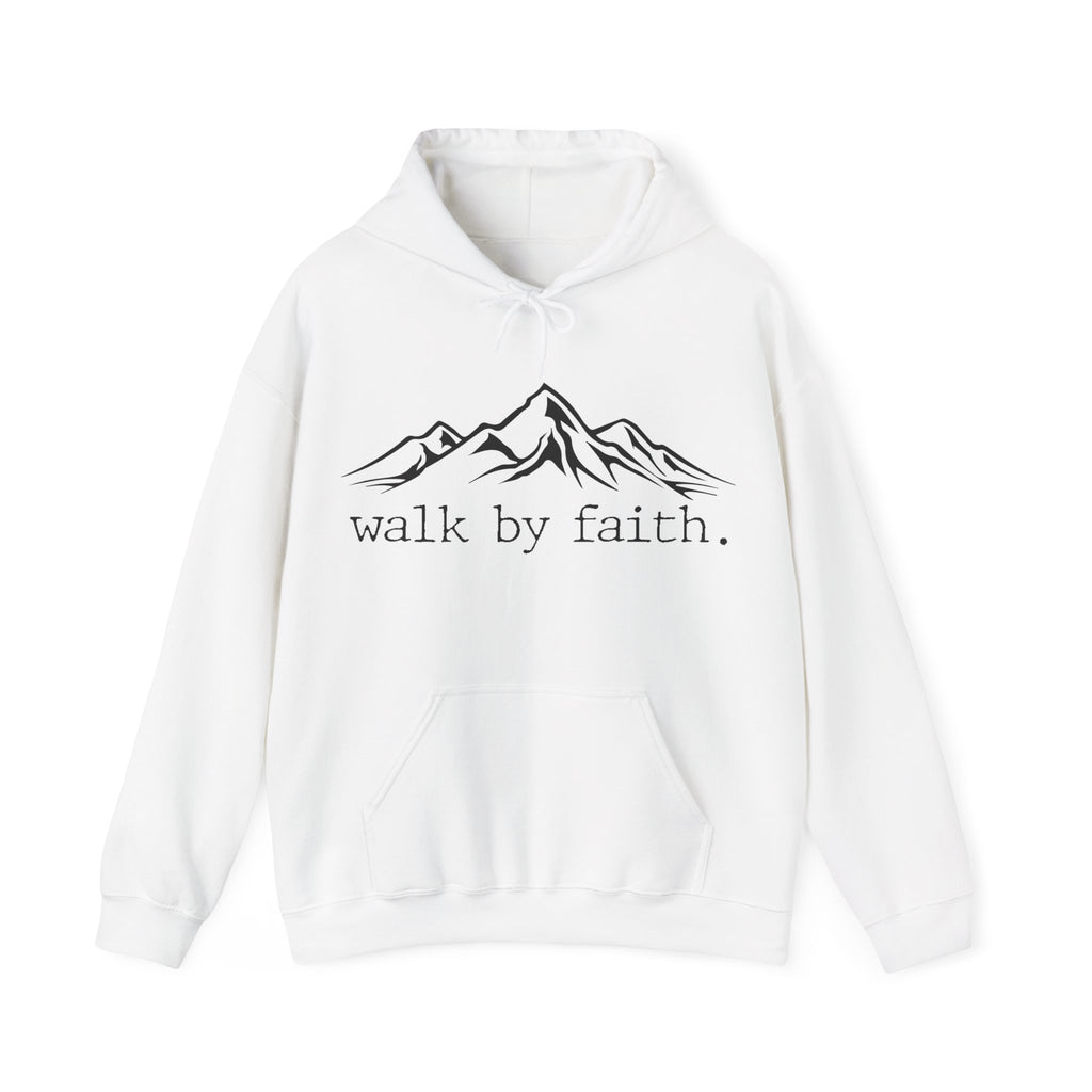 Walk by Faith | Hoodie