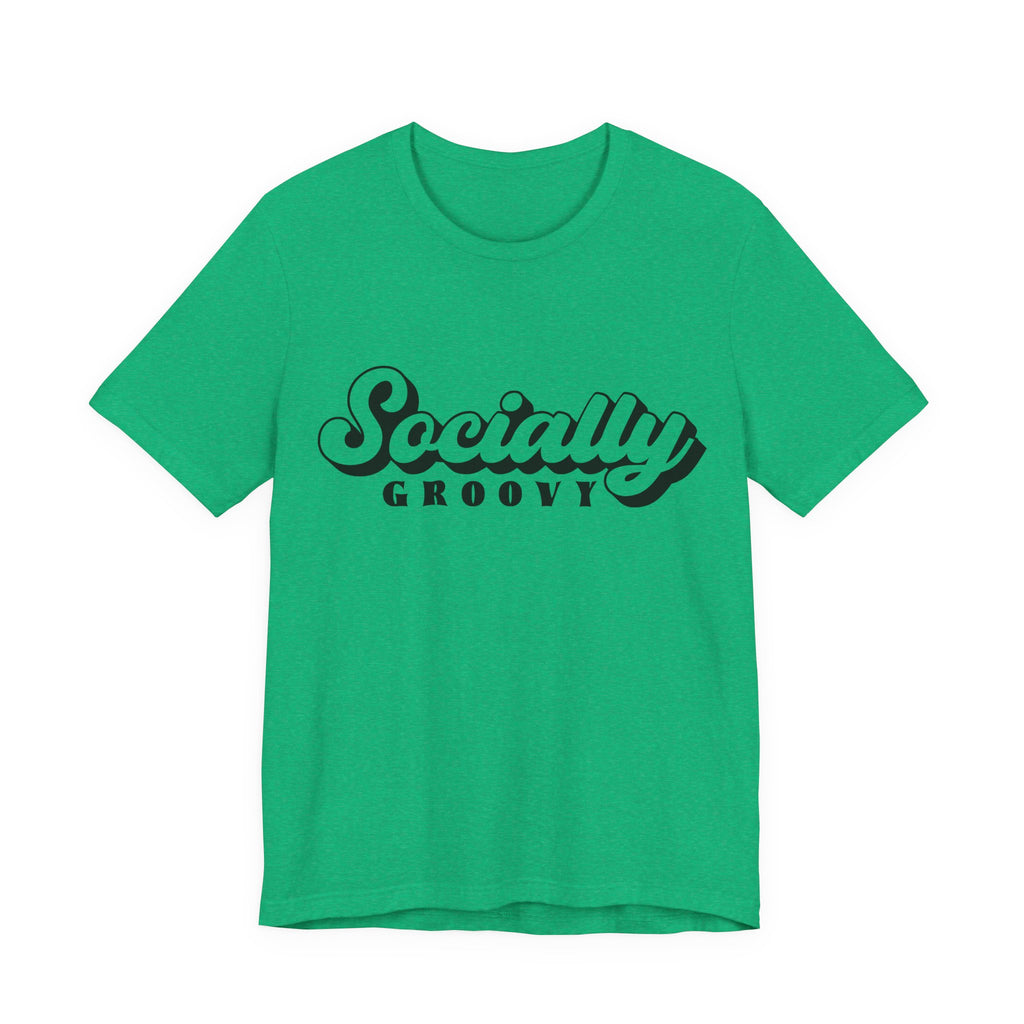 Socially Groovy | Tee