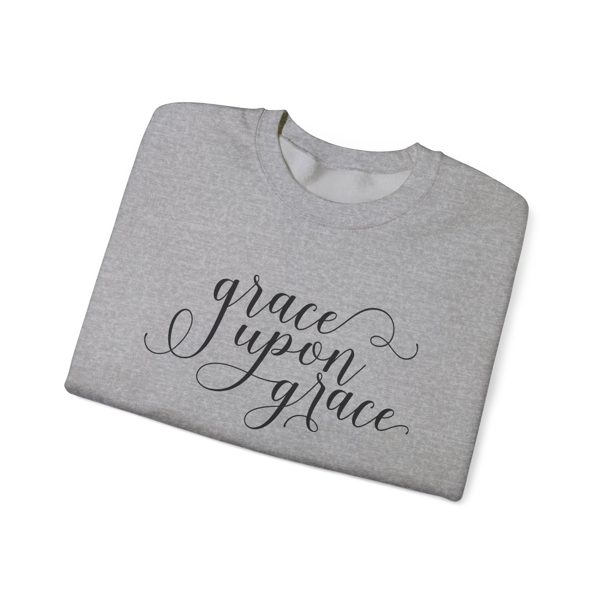 Grace Upon Grace | Crewneck Sweatshirt