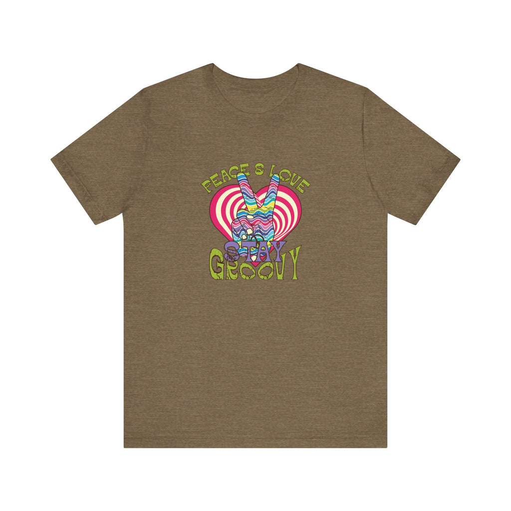 Peace and Love, Stay Groovy | Tee