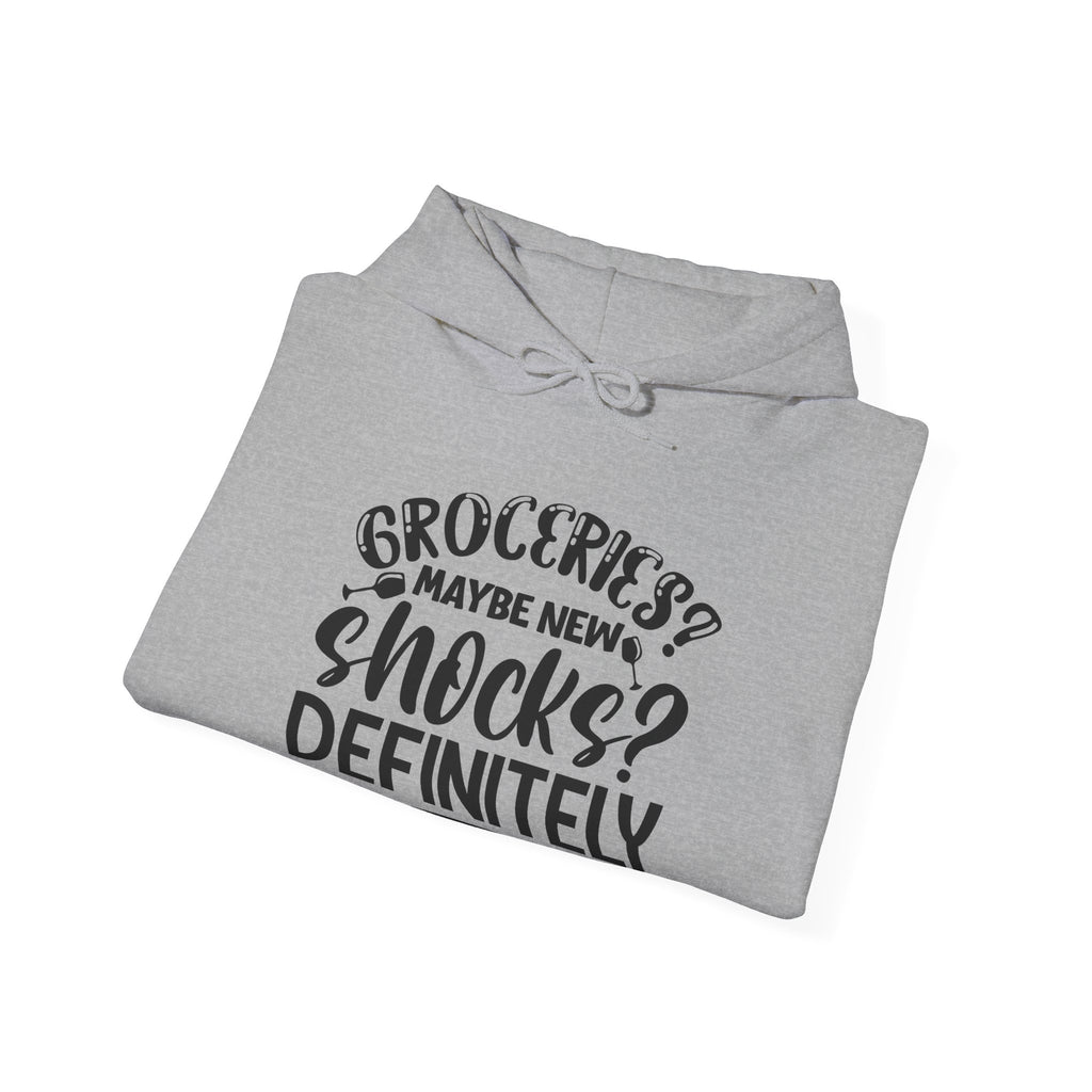 Groceries Maybe, New Shocks Definitely | Hoodie