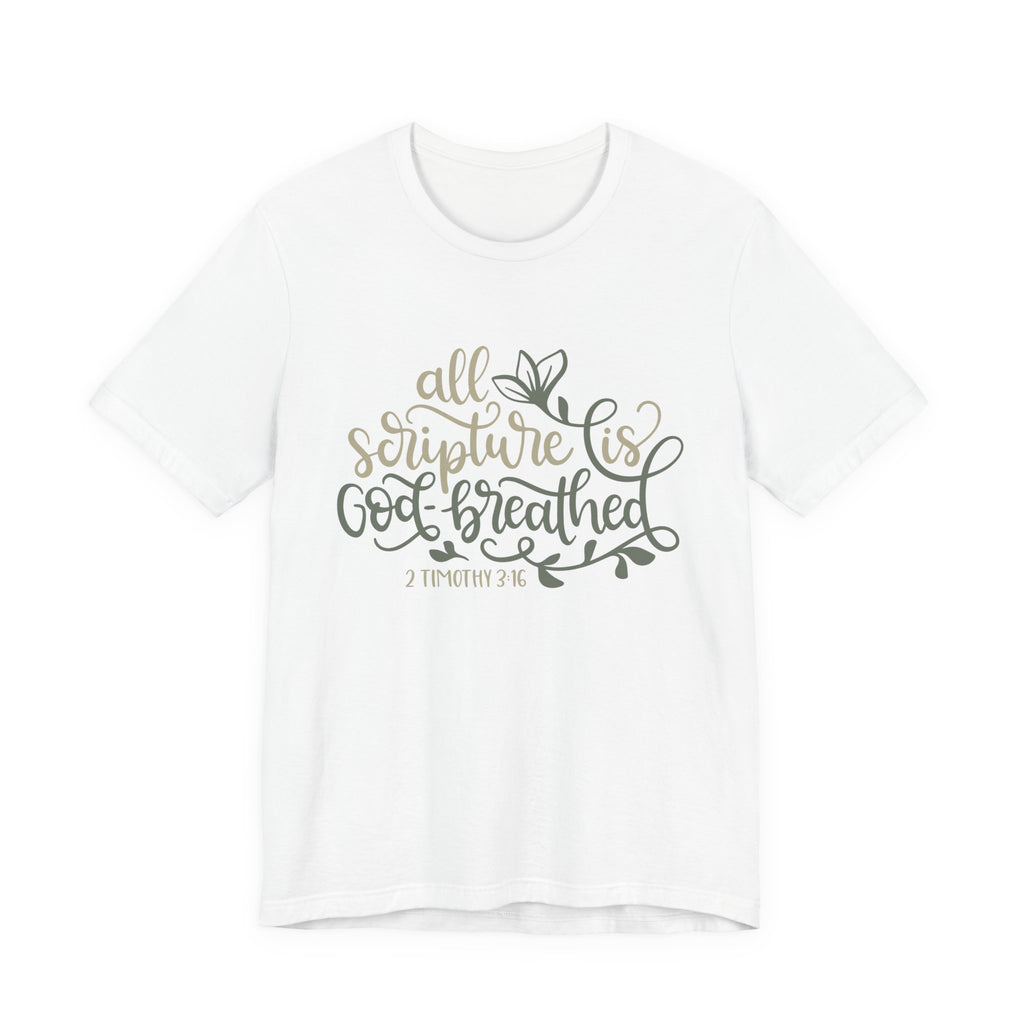 All Scripture Is God-Breathed - 2 Timothy 3:16 | Tee