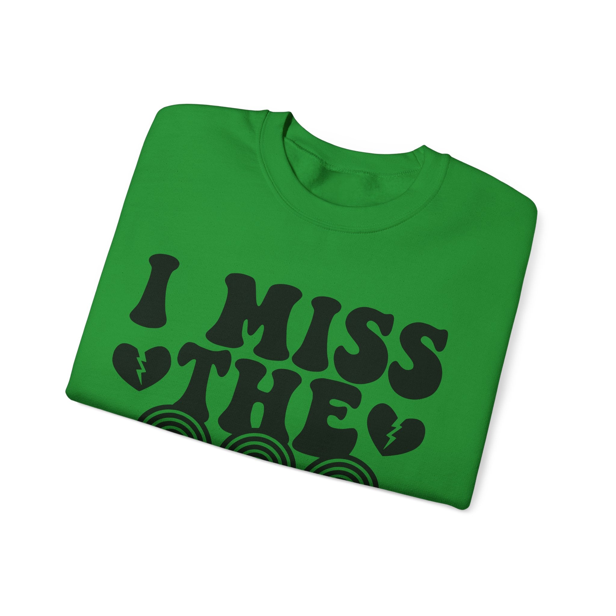 I Miss the 90s | Crewneck Sweatshirt