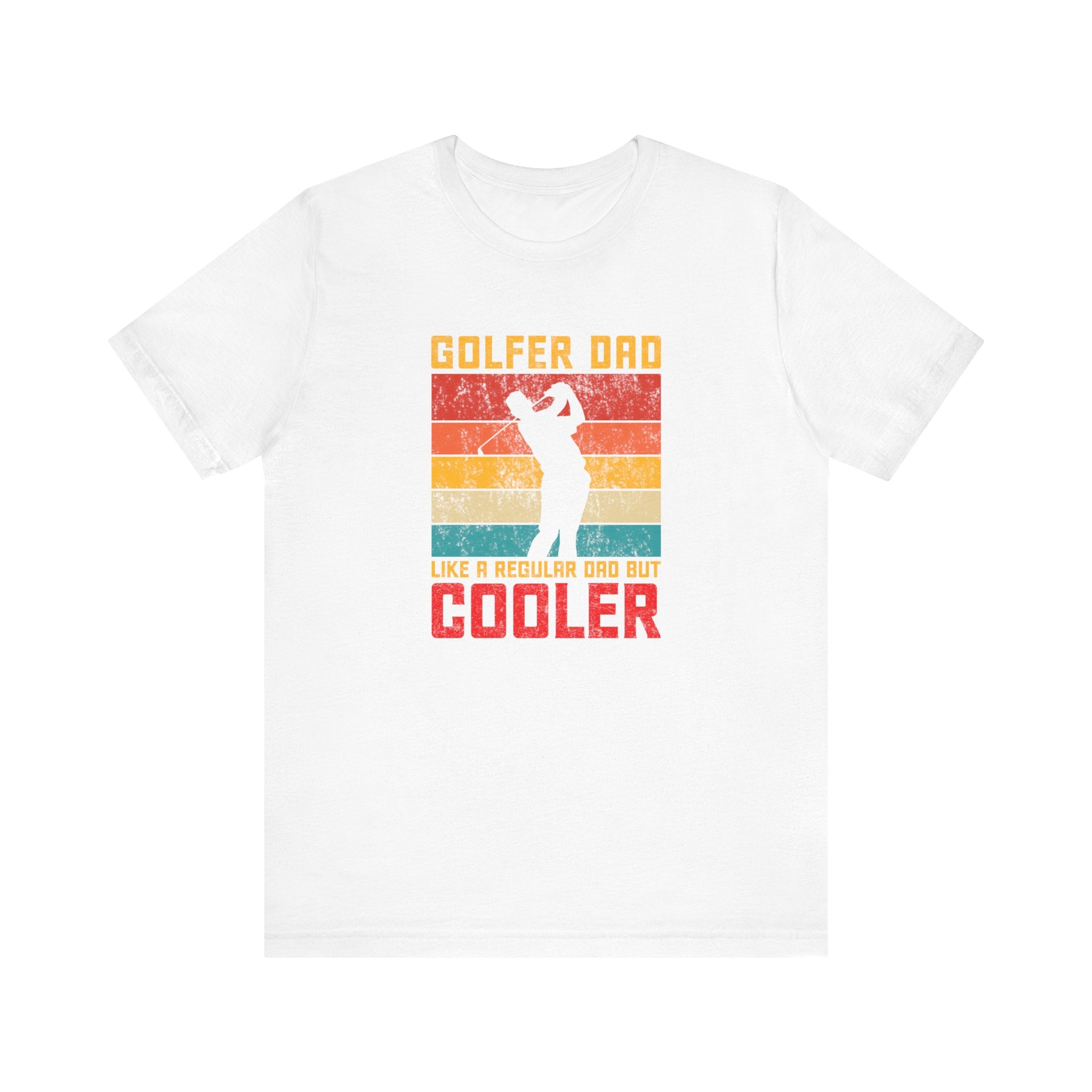 Golfer Dad, Like a Regular Dad but Cooler | Tee