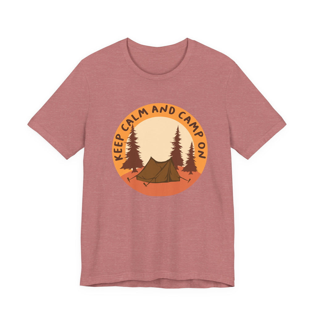 Keep Calm and Camp On | Tee