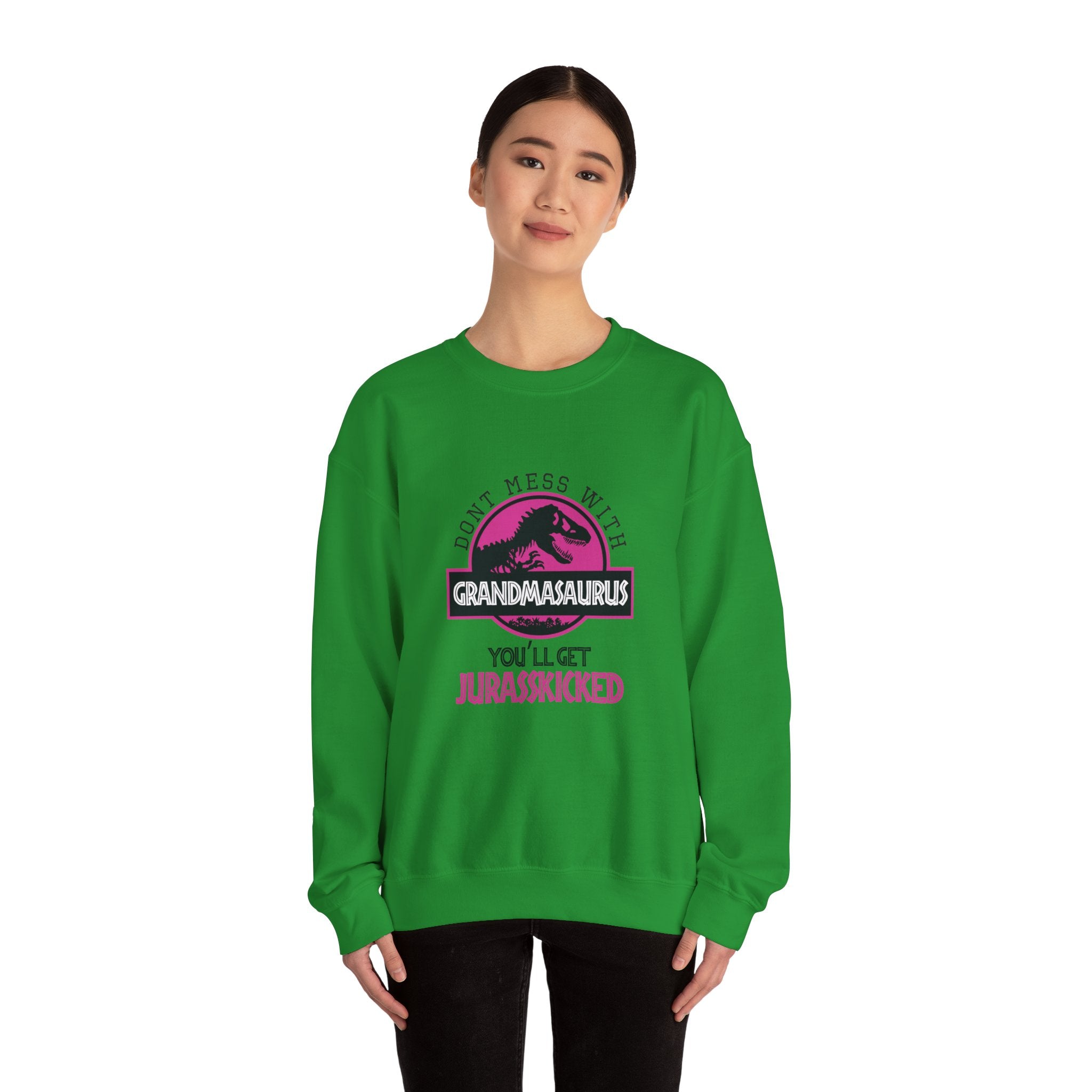 Don't Mess With Grandma, You'll Get Jurasskicked | Crewneck Sweatshirt