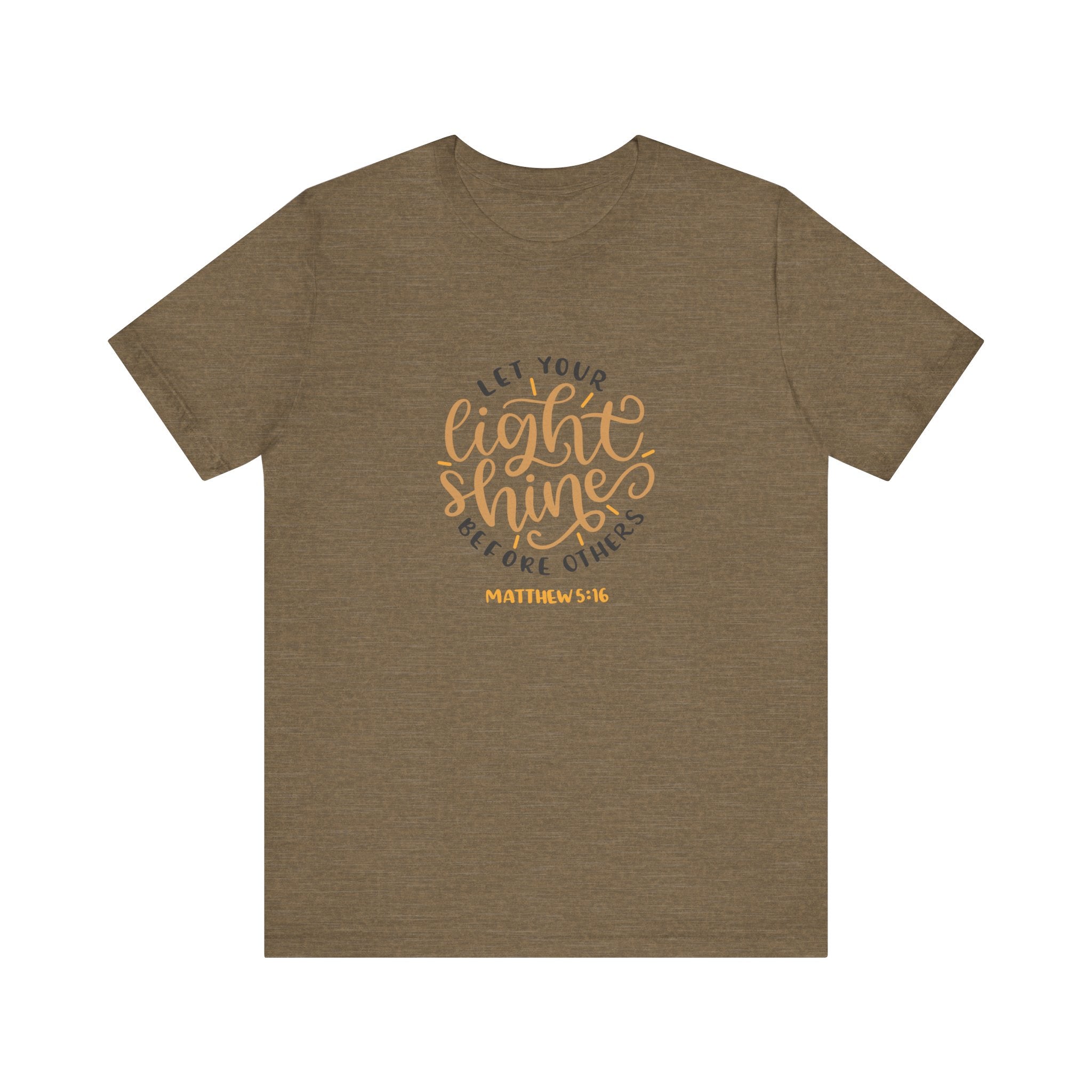 Let Your Light Shine Before Others Matthew 5:16 | Tee