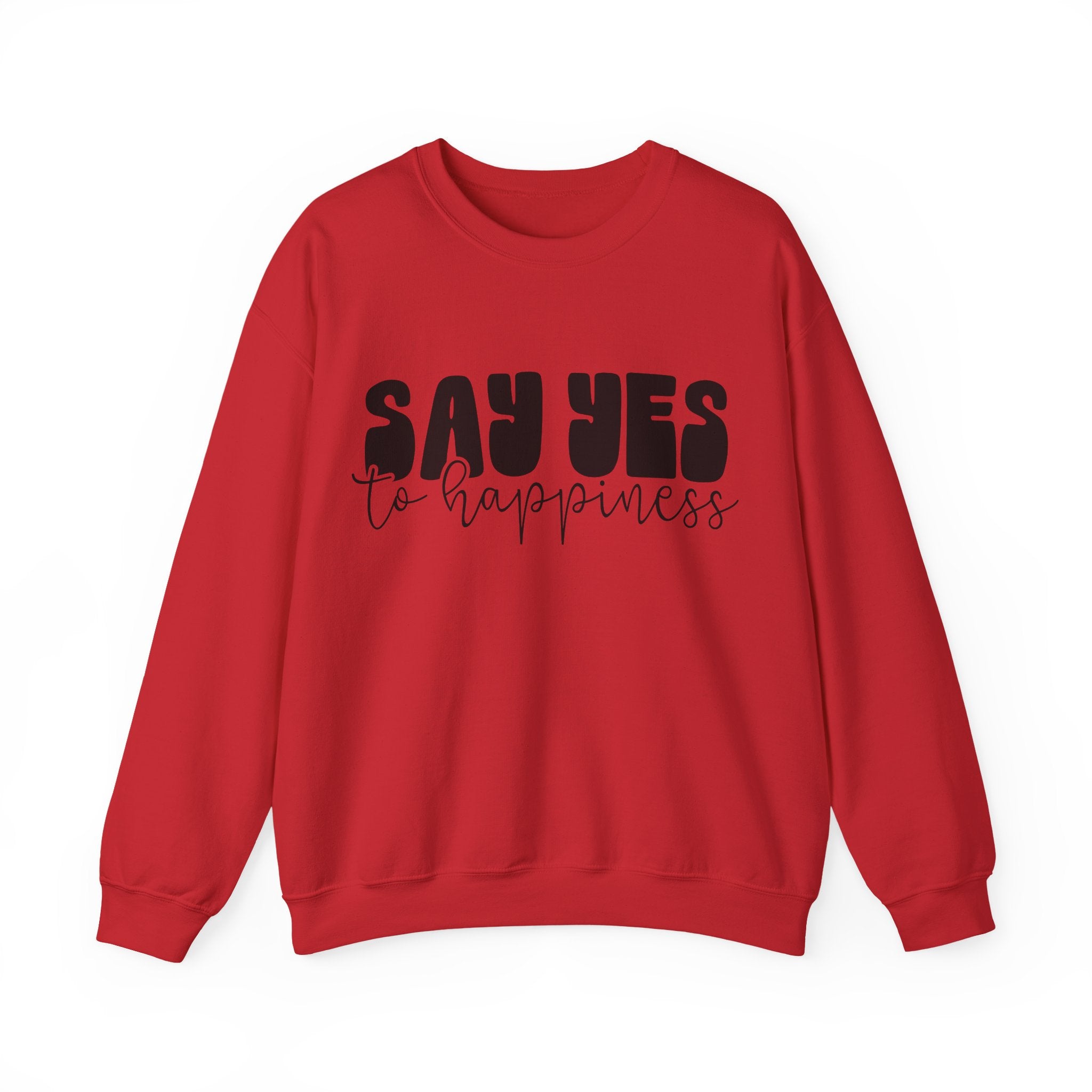 Say Yes to Happiness | Crewneck Sweatshirt