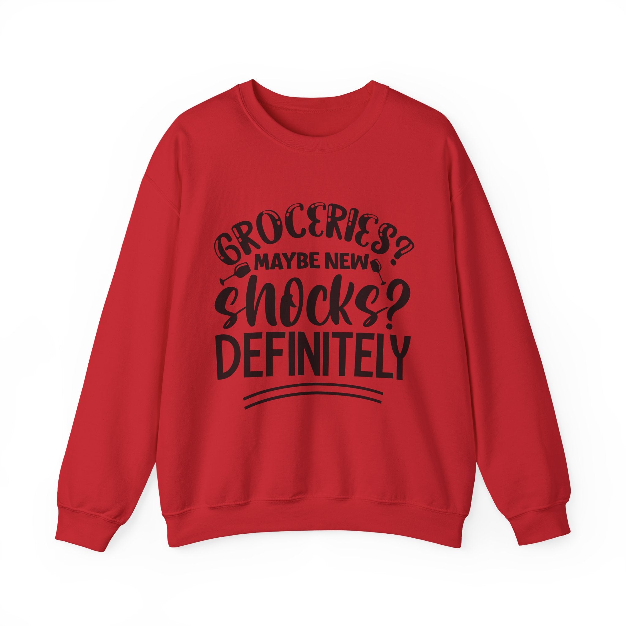 Groceries Maybe, New Shocks Definitely | Crewneck Sweatshirt