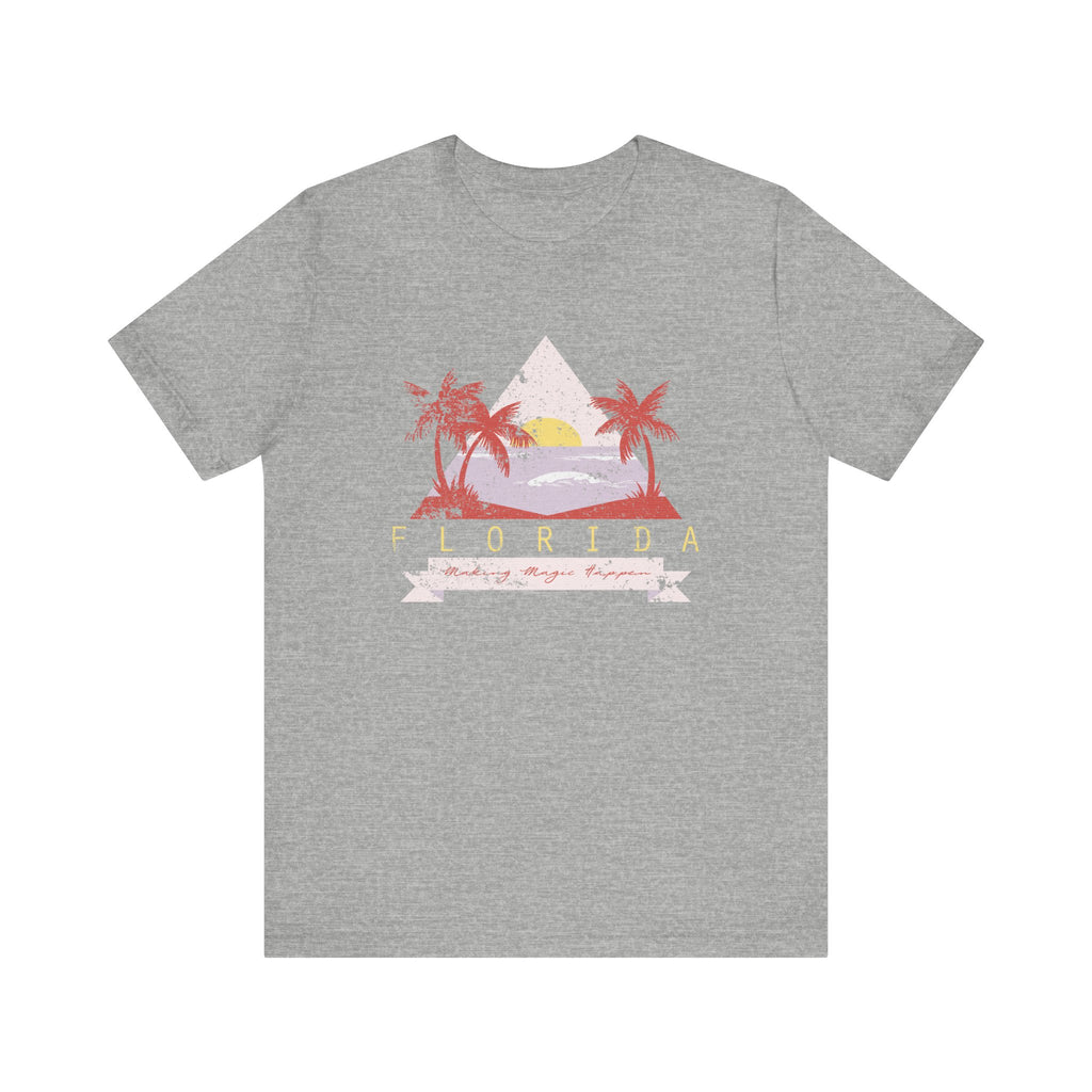 Florida Making Magic Happen Sunset | Tee