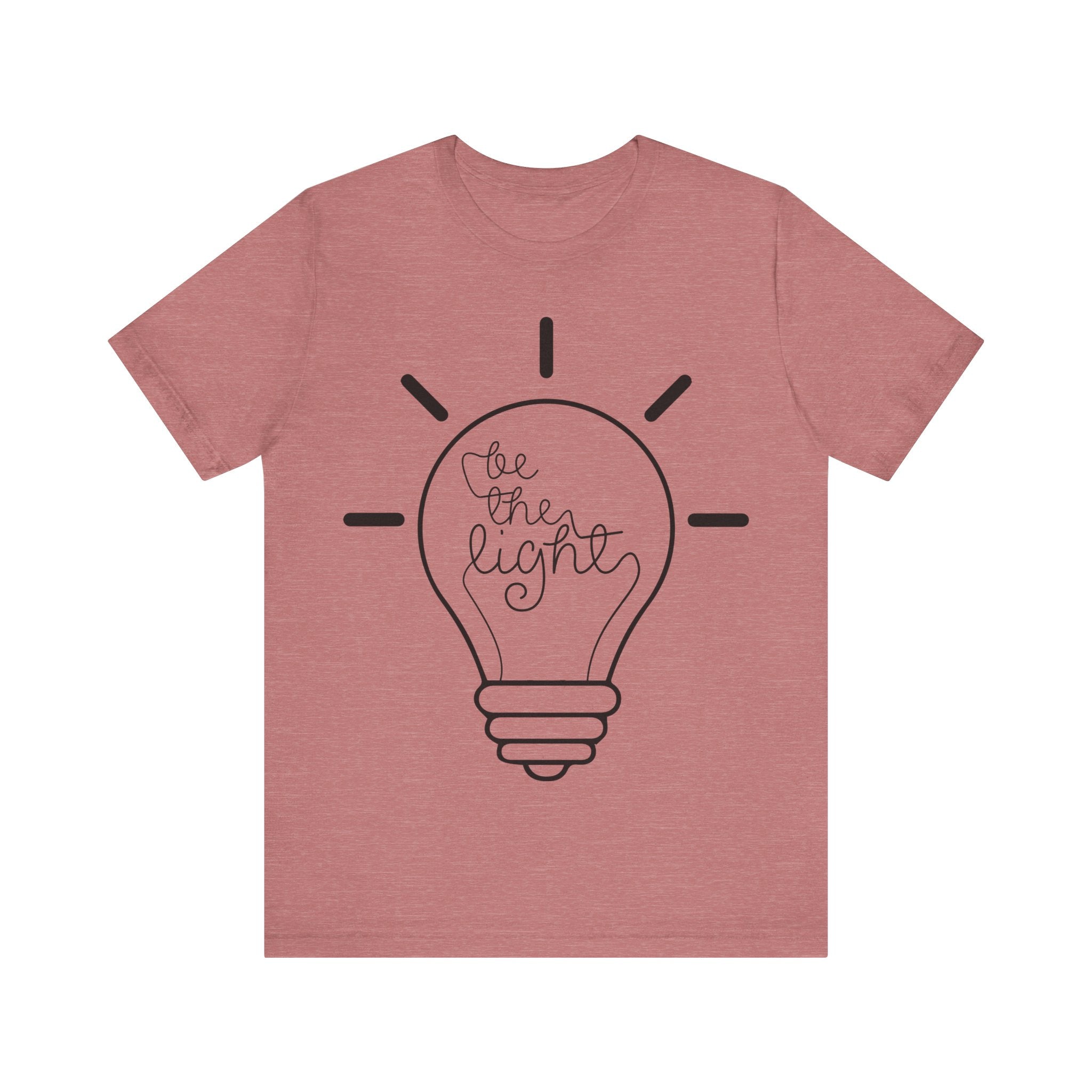 Be the Light | Tee