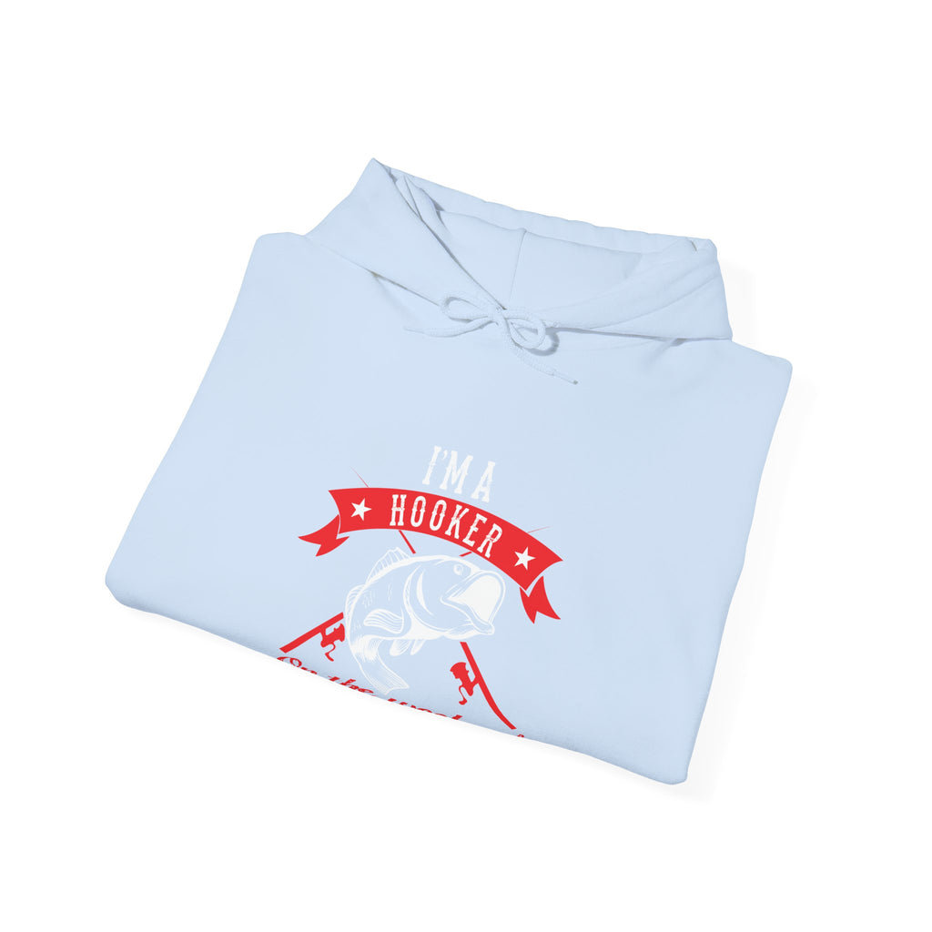 I Am a Hooker on the Weekend (Fishing) | Hoodie