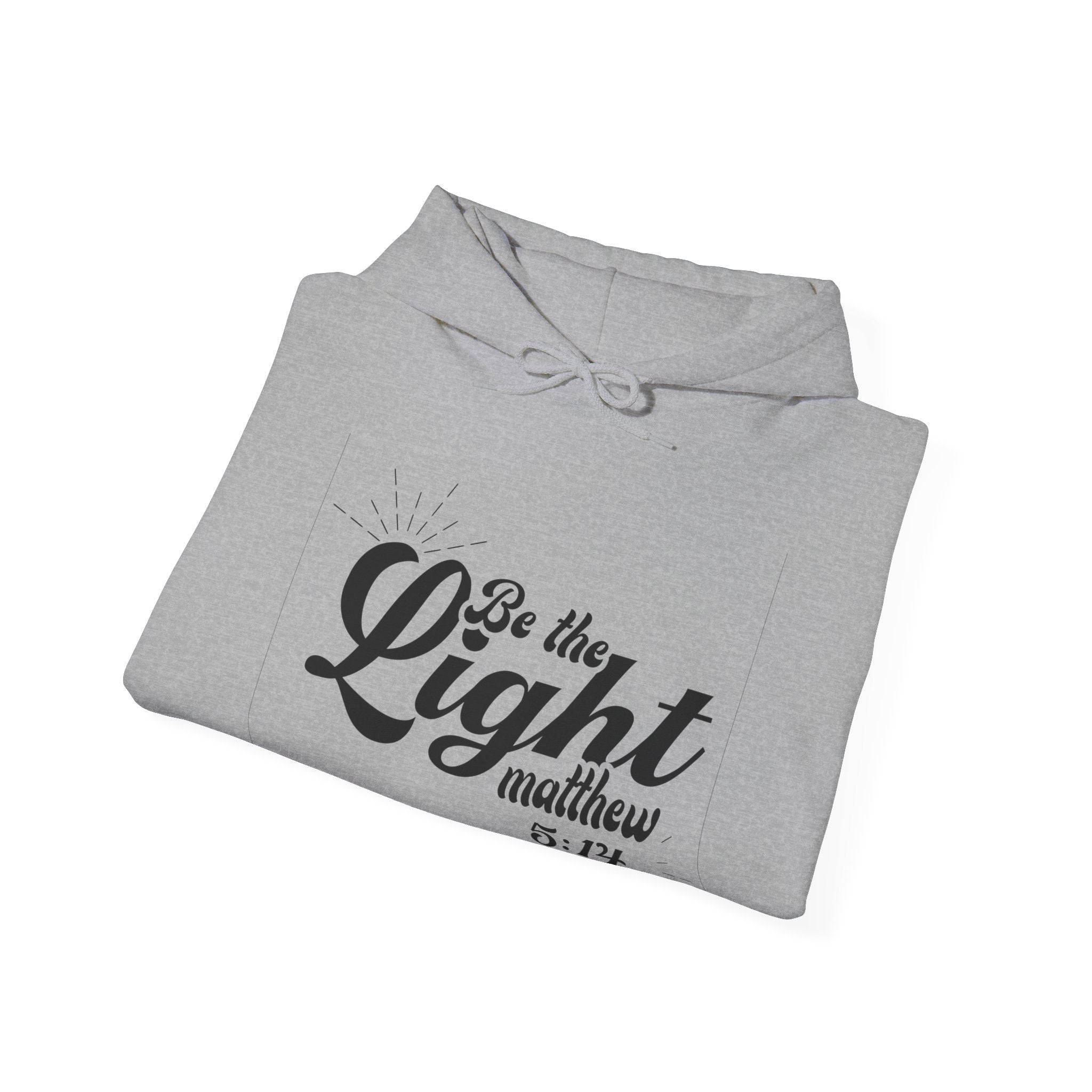 Be the Light, Matthew 5:14 | Hoodie
