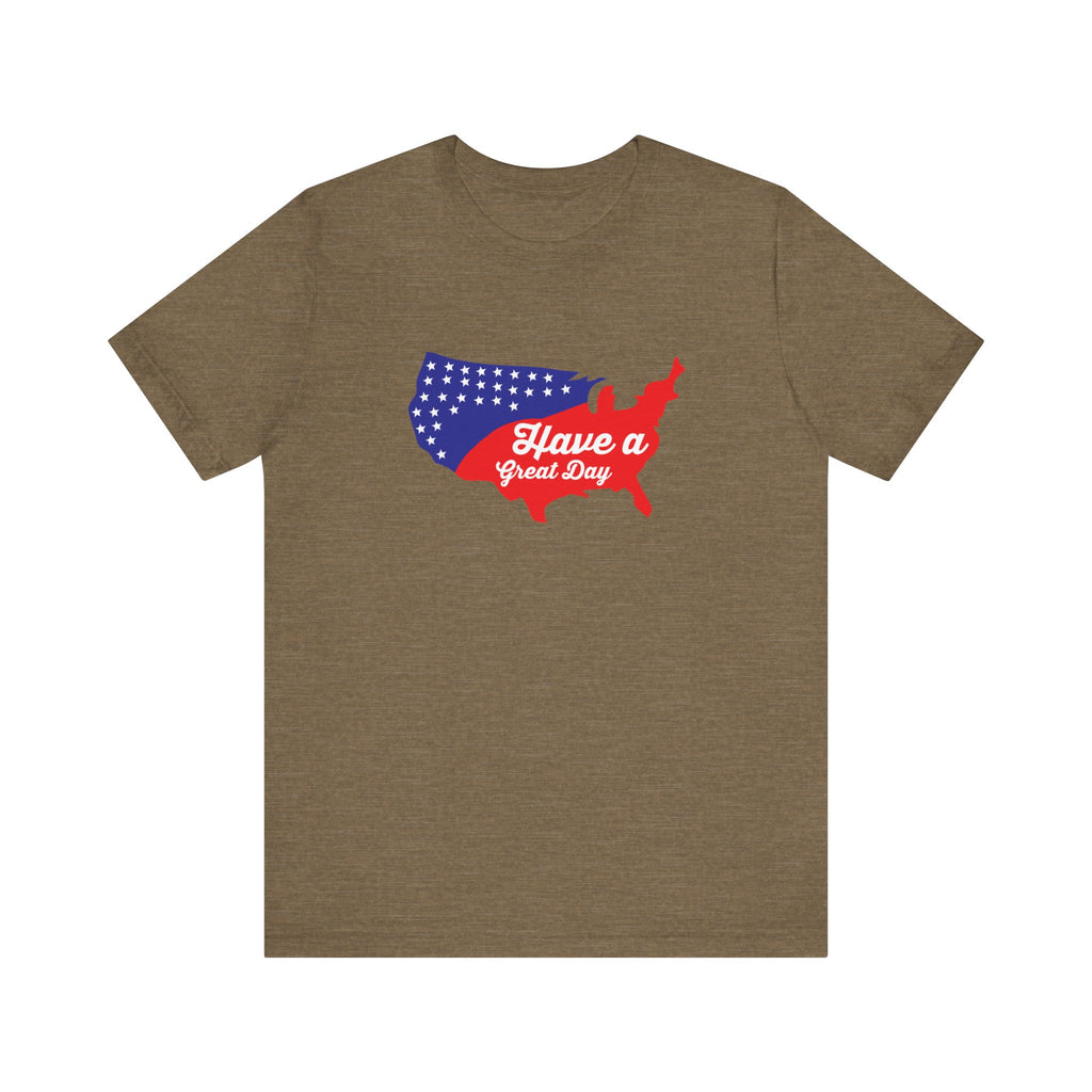 Have a Great 4th | Tee