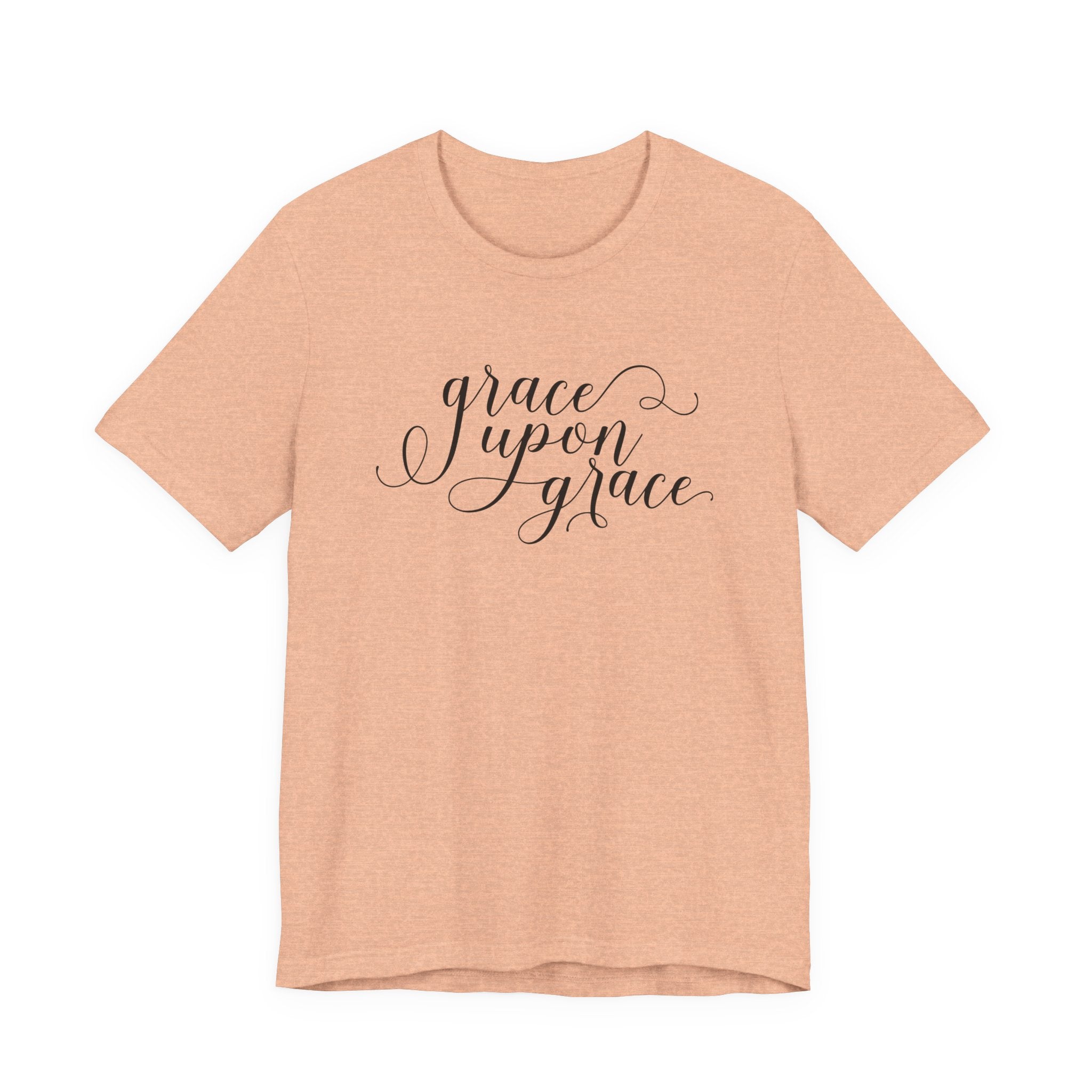 Grace Upon Grace | Tee