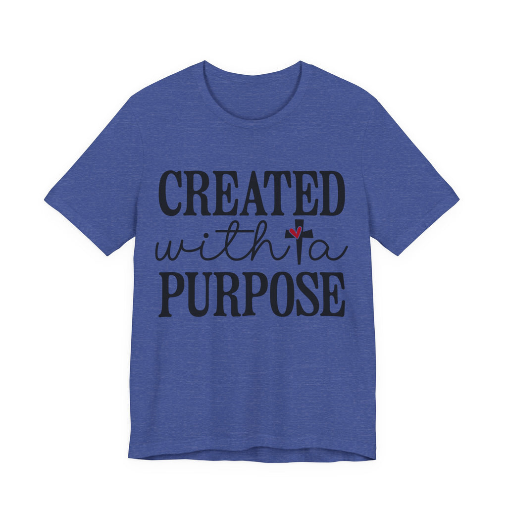 Created With a Purpose | Tee