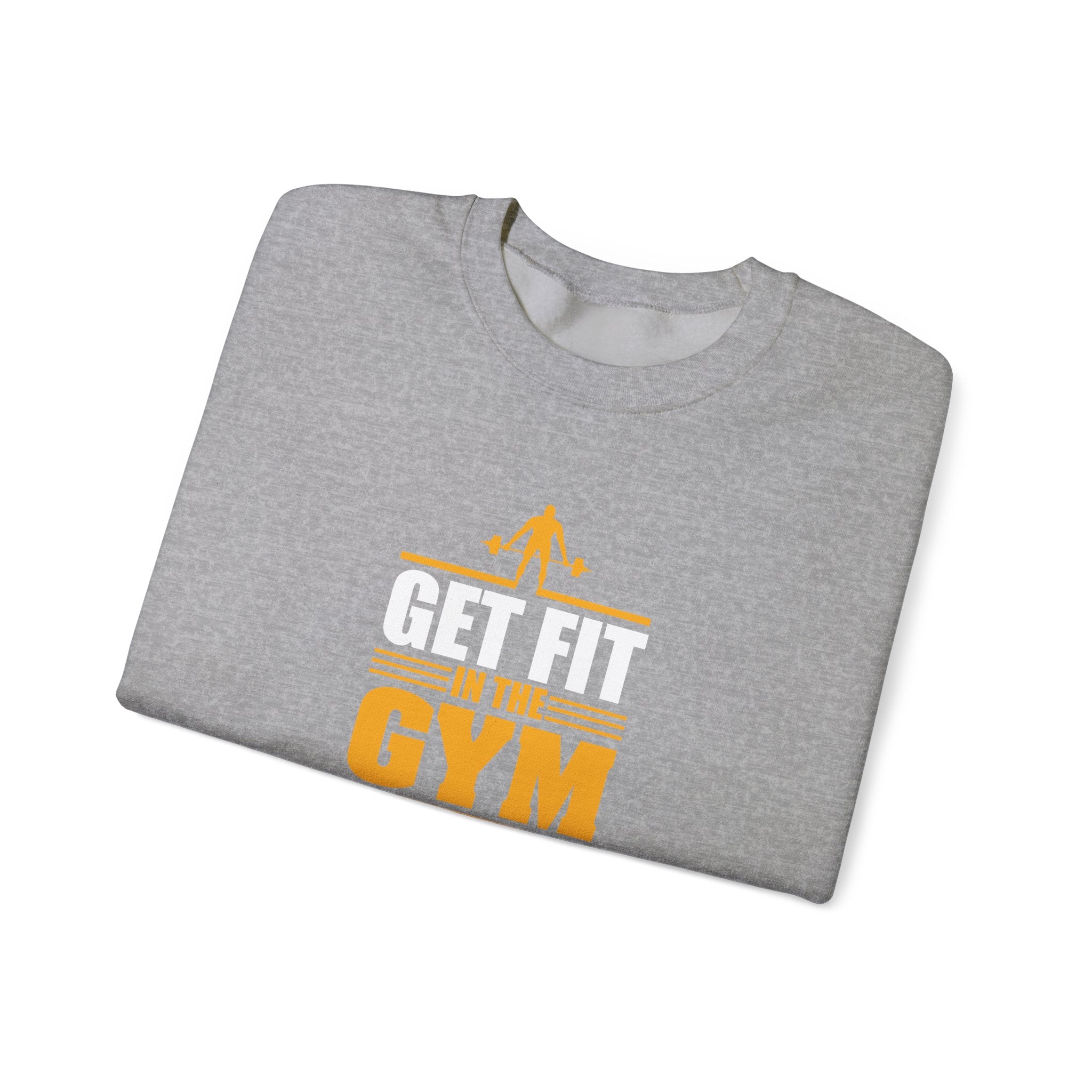 Get Fit in the Gym, Lose Weight in the Kitchen | Crewneck Sweatshirt