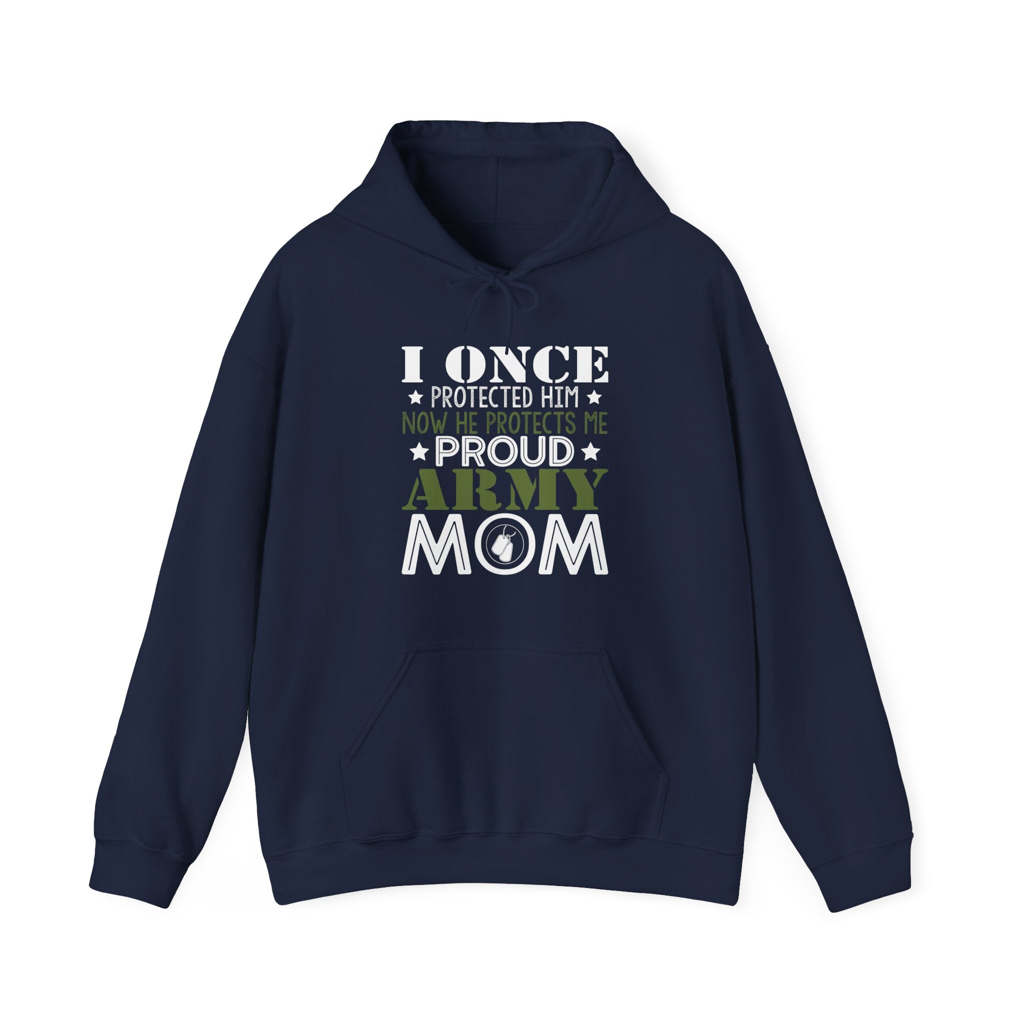 I Once Protected Him, Now He Protects Me. Proud Army Mom | Hoodie