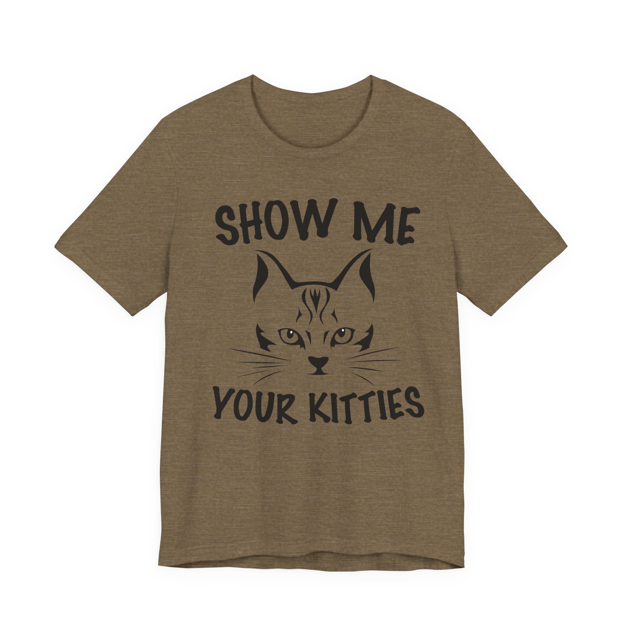 Show Me All Your Kitties | Tee