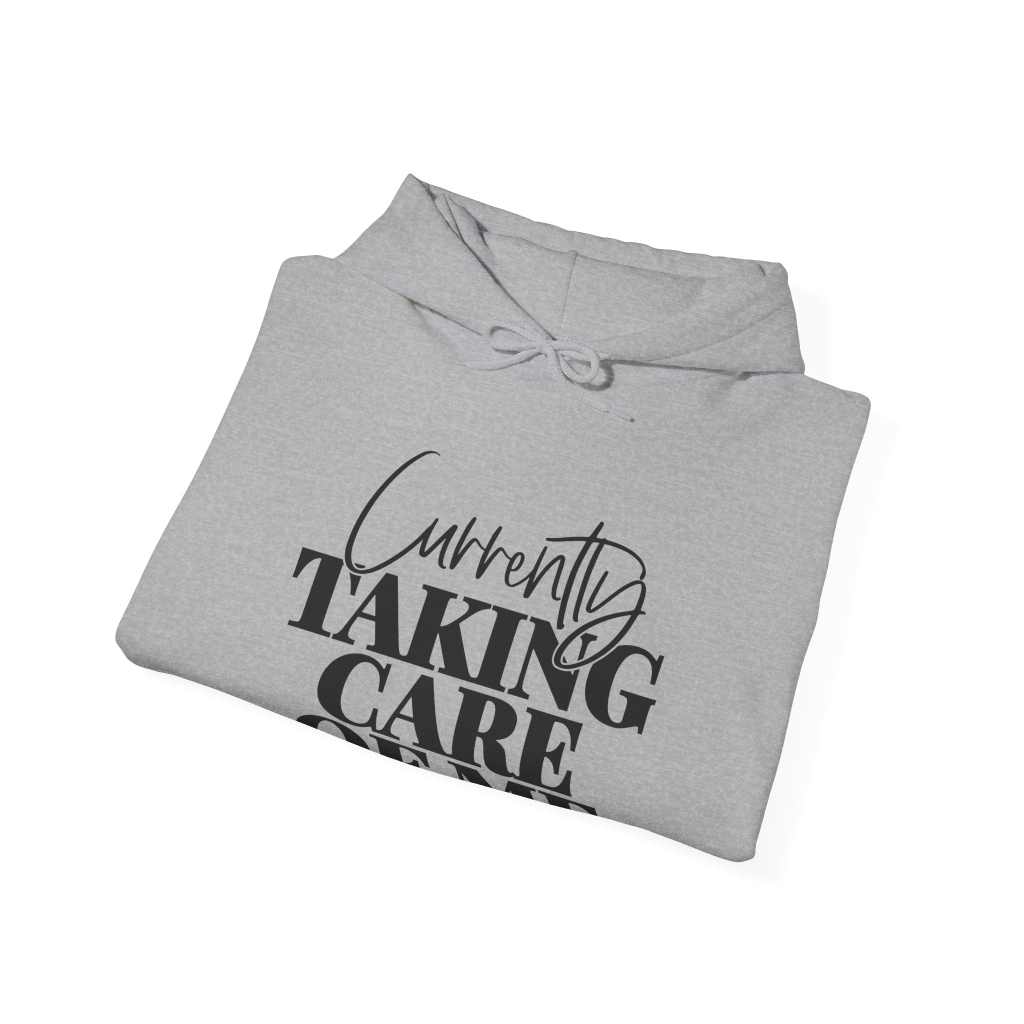 Currently Taking Care of Me | Hoodie