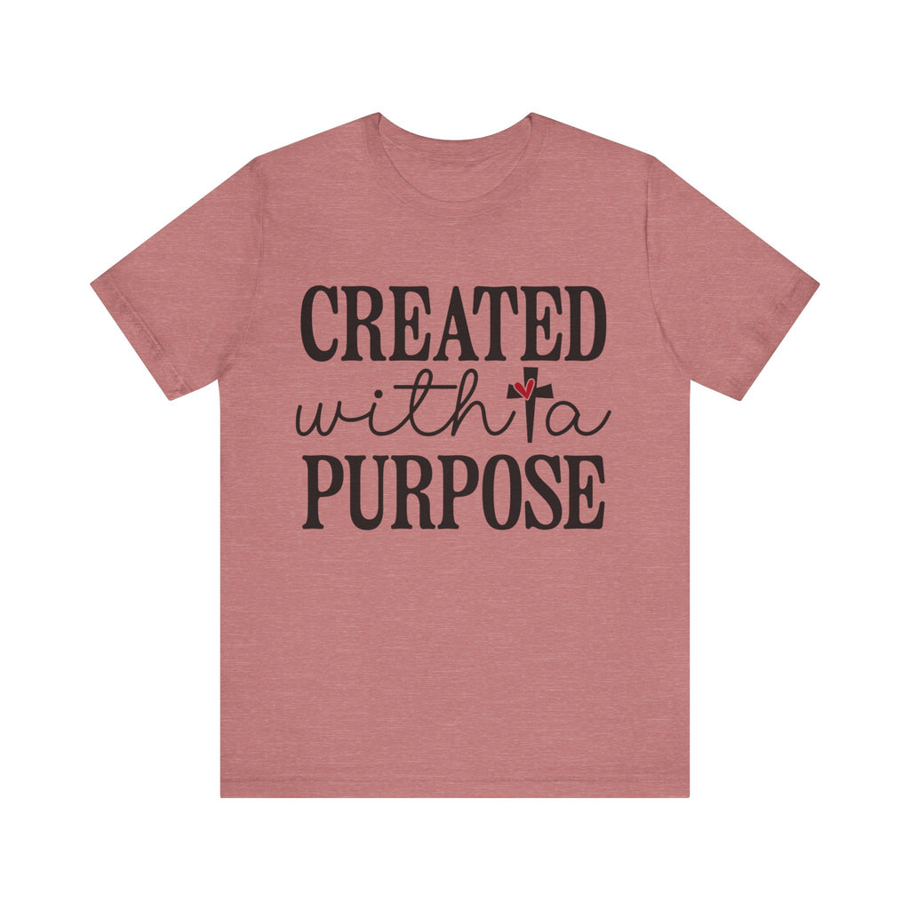 Created With a Purpose | Tee
