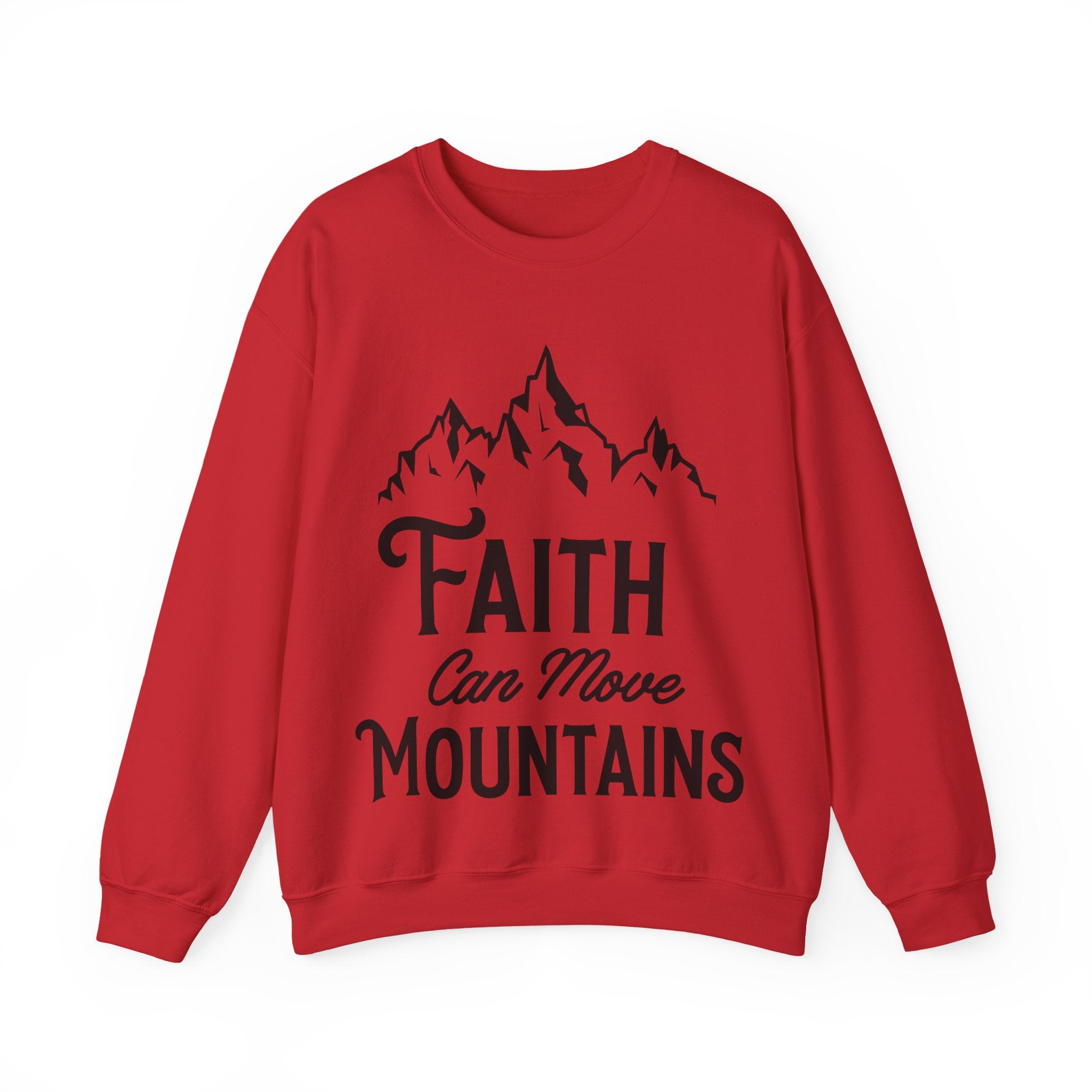 Faith Can Move Mountains | Crewneck Sweatshirt