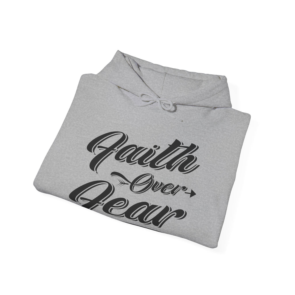 Faith Over Fear | Hoodie