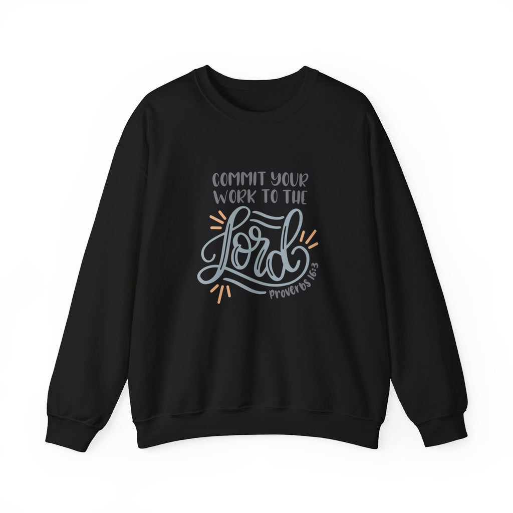 Commit Your Work to the Lord Proverbs 16:3 | Crewneck Sweatshirt
