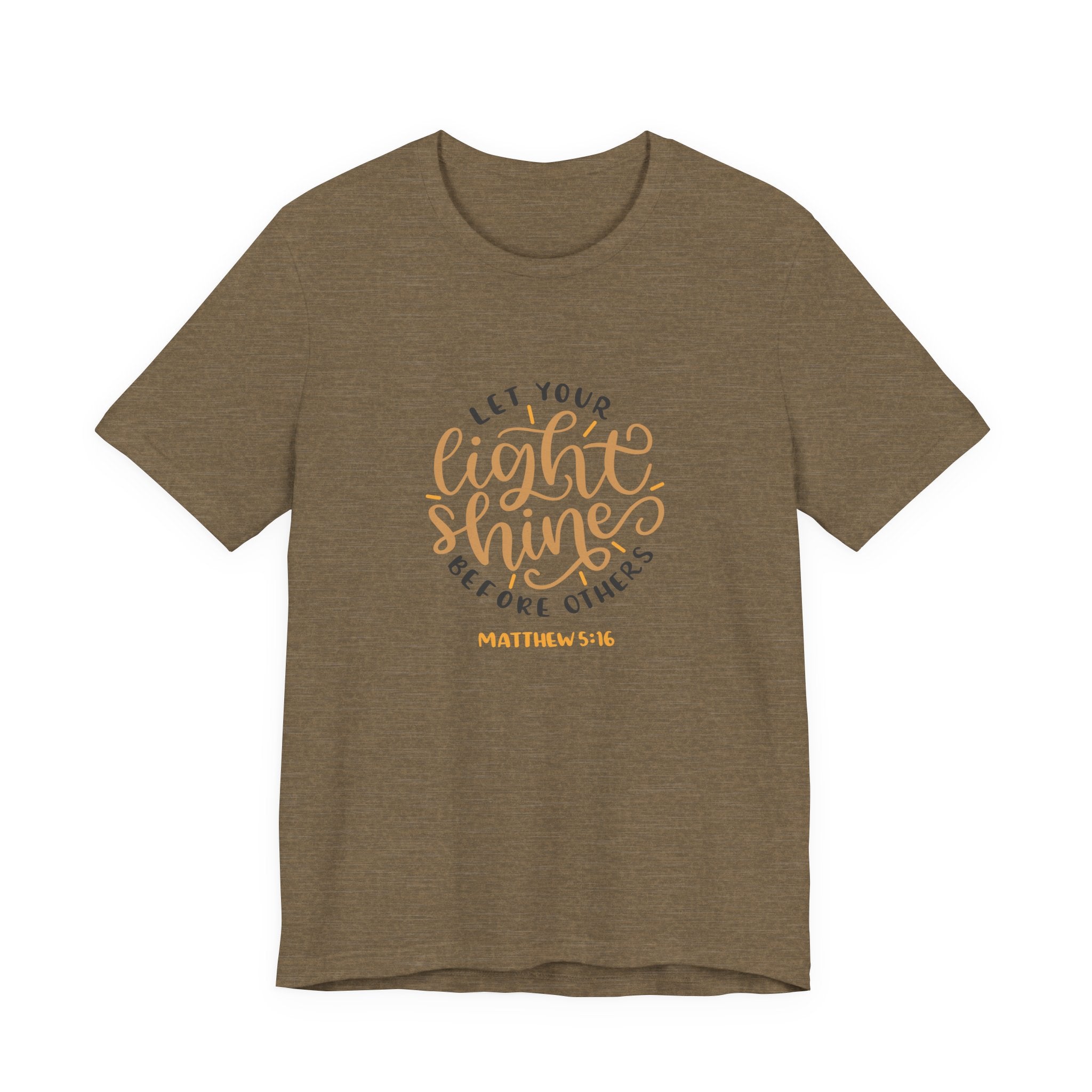 Let Your Light Shine Before Others Matthew 5:16 | Tee