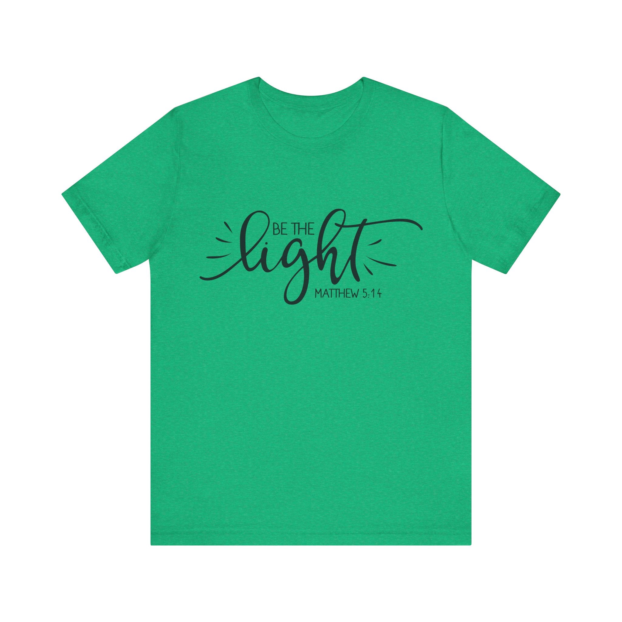 Be the Light - Matthew 5:14 | Tee