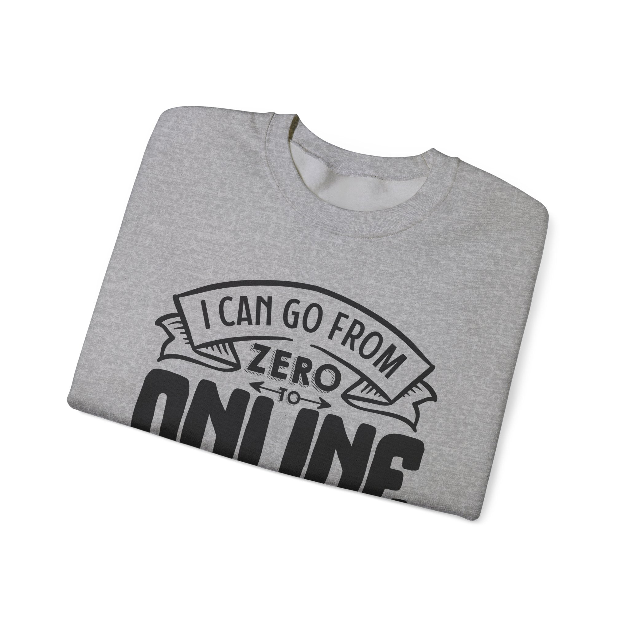 I Can Go From Zero to Online Detective in 3.5 Seconds | Crewneck Sweatshirt