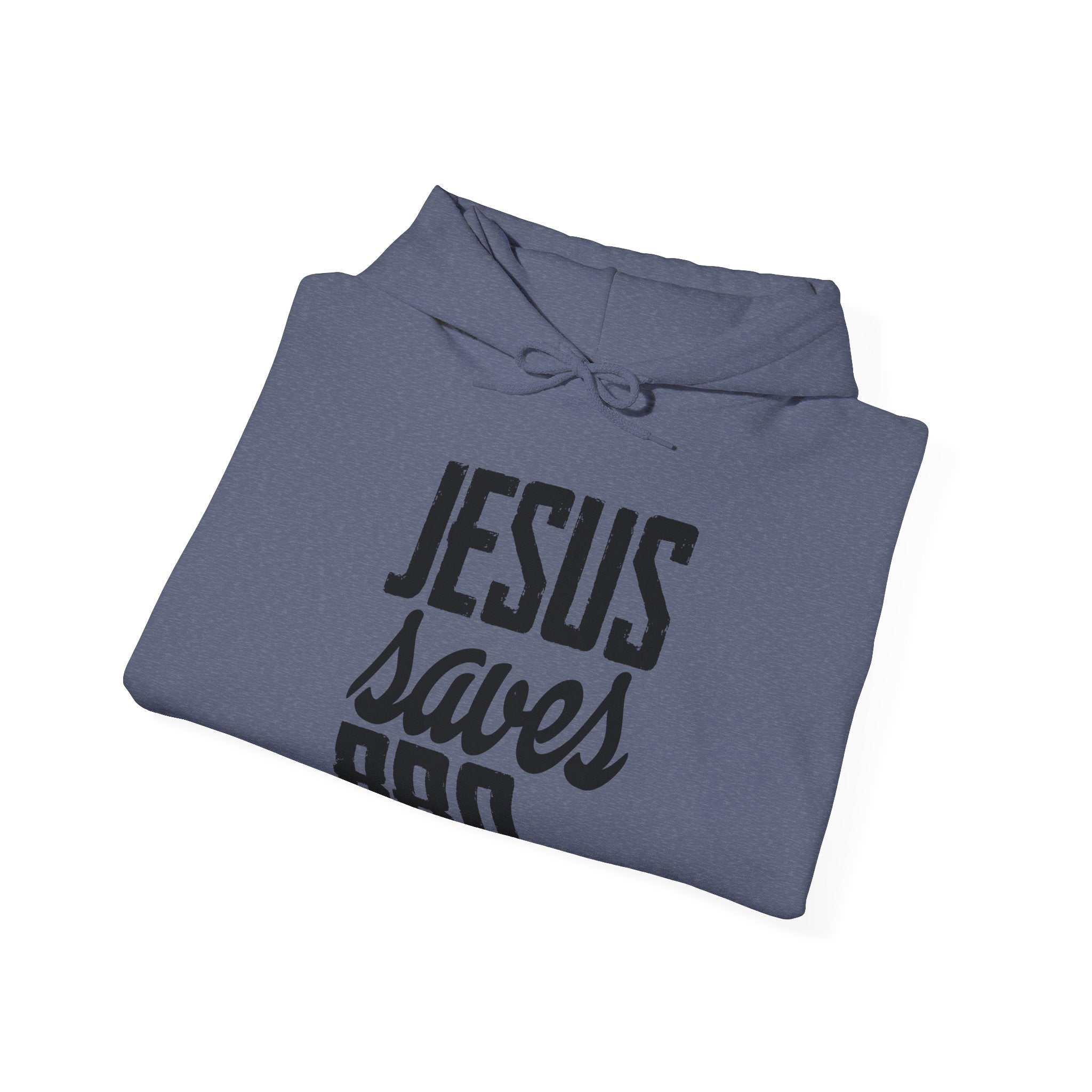 Jesus Saves, Bro | Hoodie