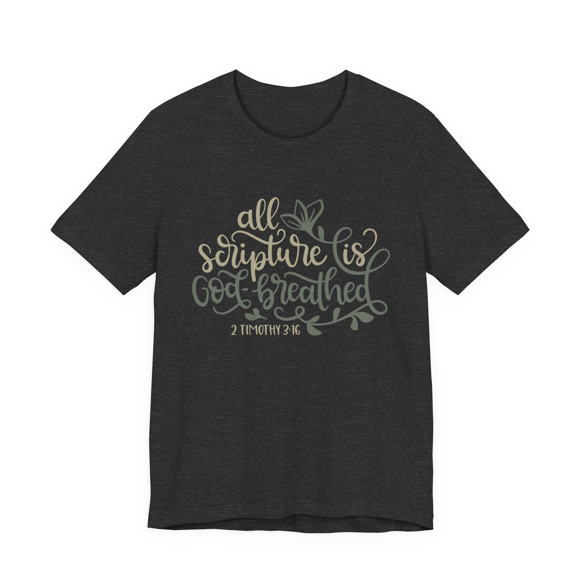 All Scripture Is God-Breathed - 2 Timothy 3:16 | Tee