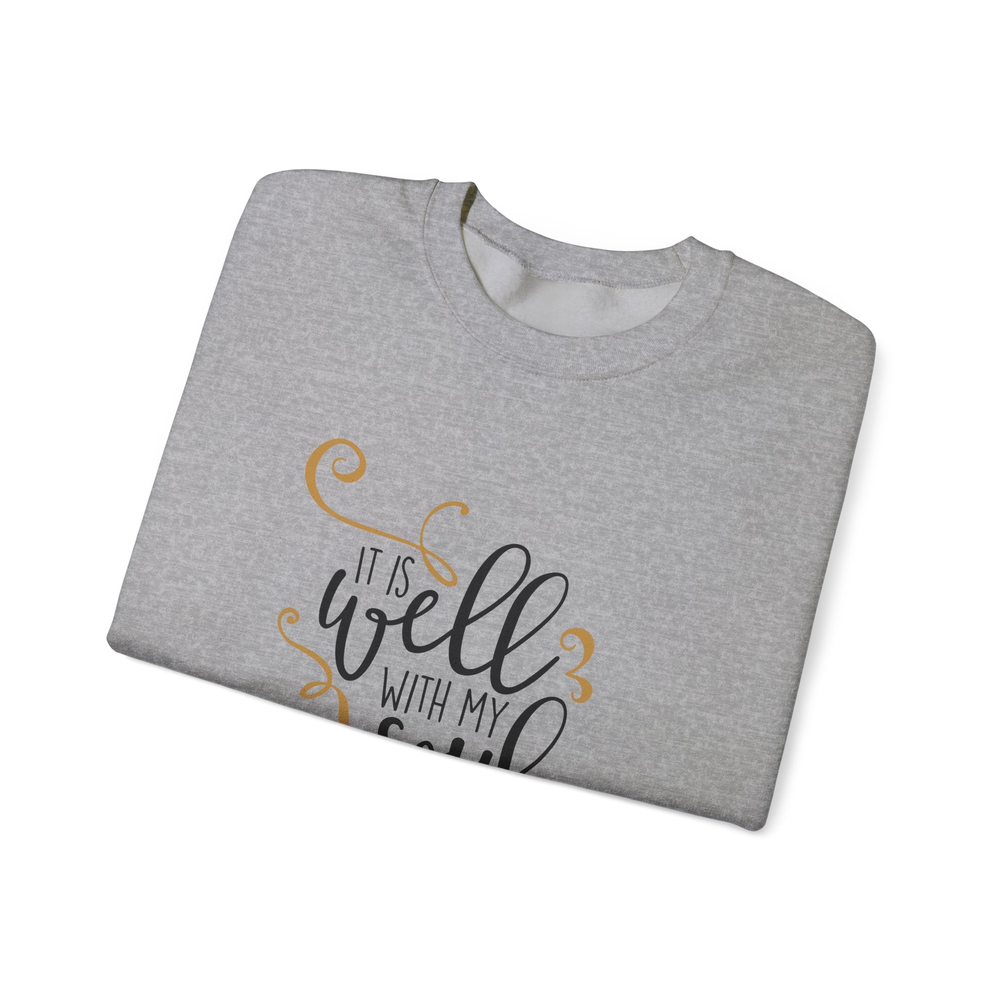 It Is Well With My Soul | Crewneck Sweatshirt