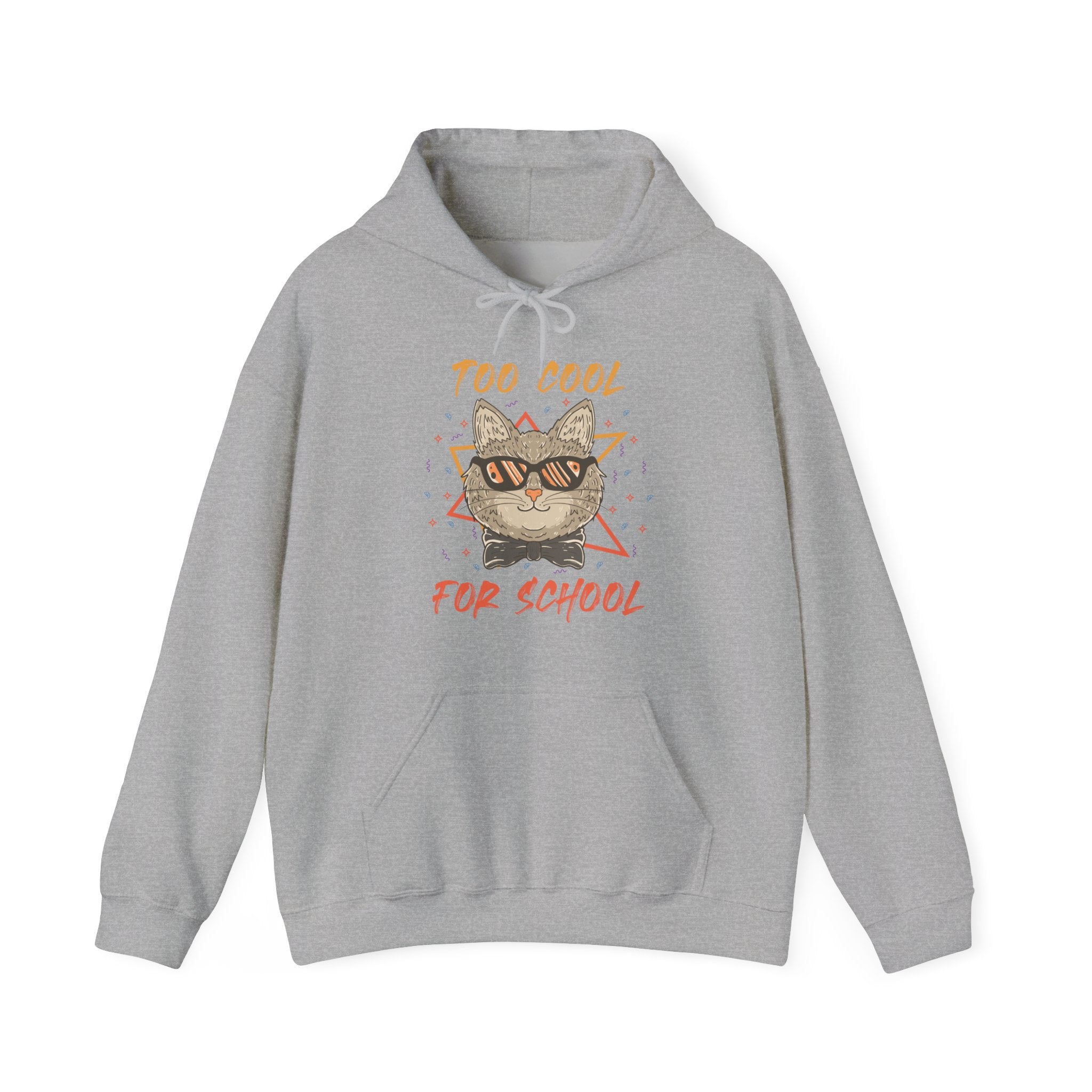 Too Cool for School | Hoodie