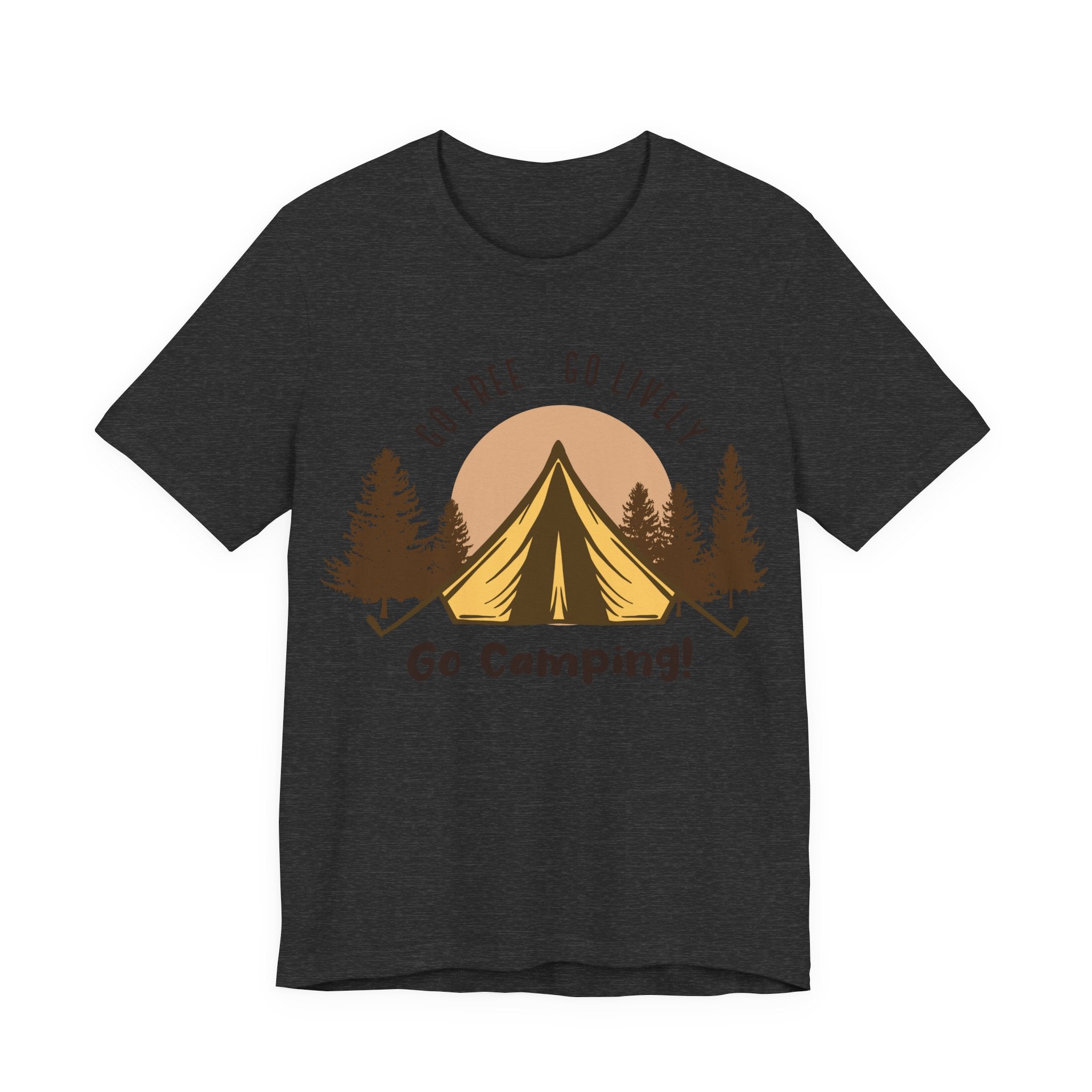 Go Free, Go Lively, Go Camping | Tee