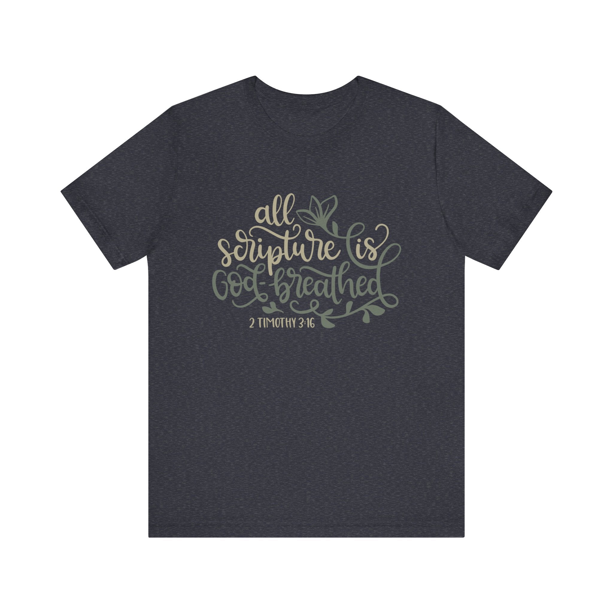 All Scripture Is God-Breathed - 2 Timothy 3:16 | Tee
