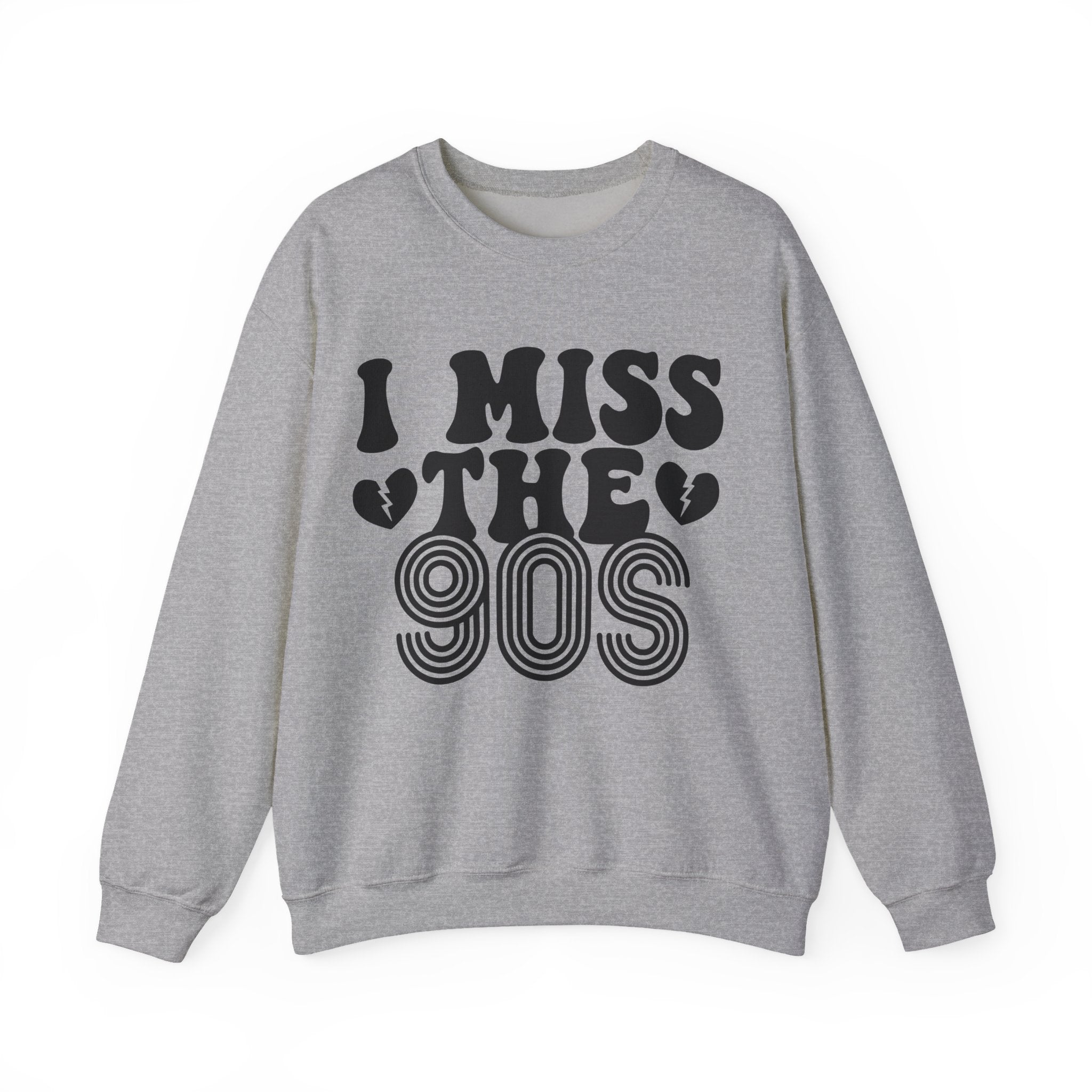 I Miss the 90s | Crewneck Sweatshirt
