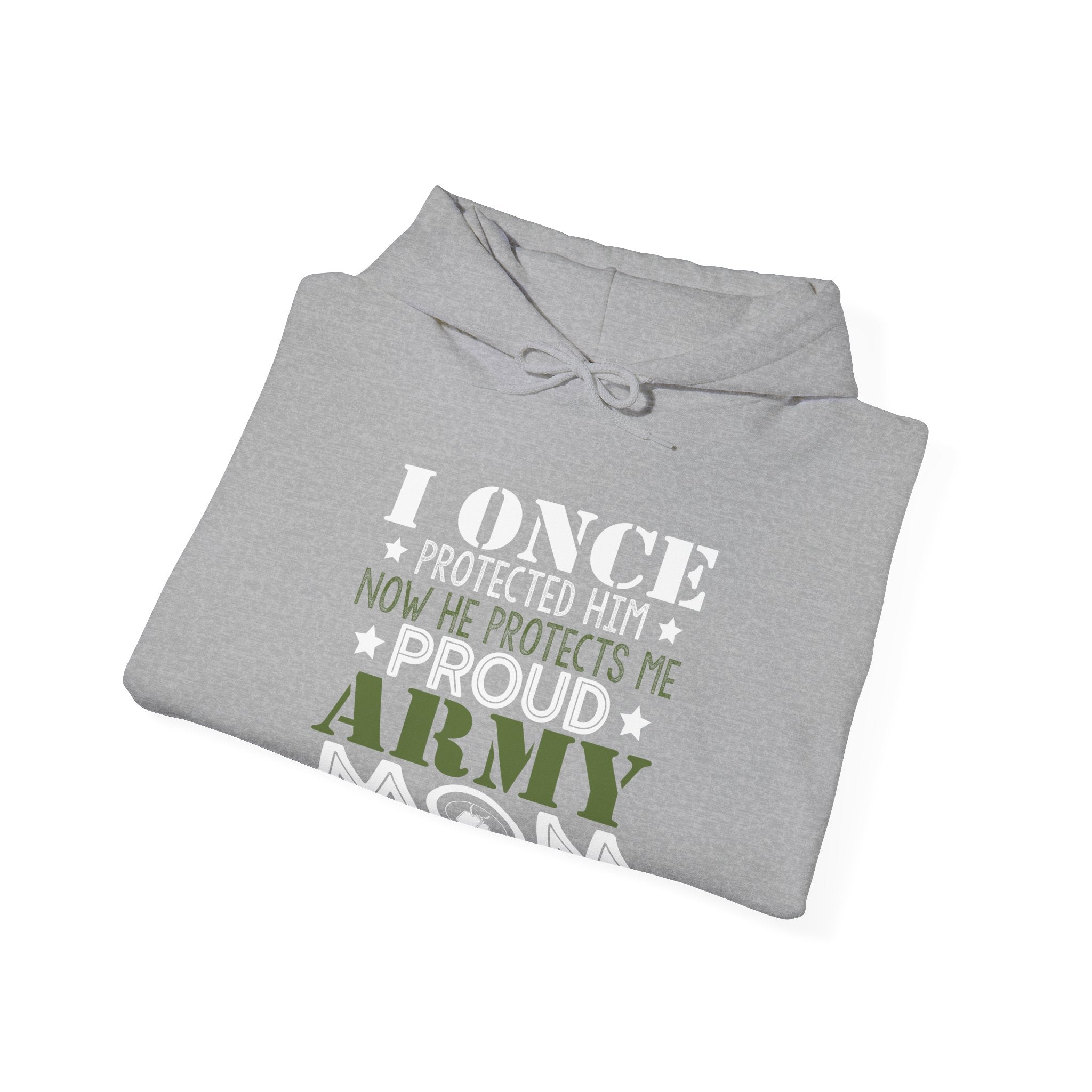 I Once Protected Him, Now He Protects Me. Proud Army Mom | Hoodie